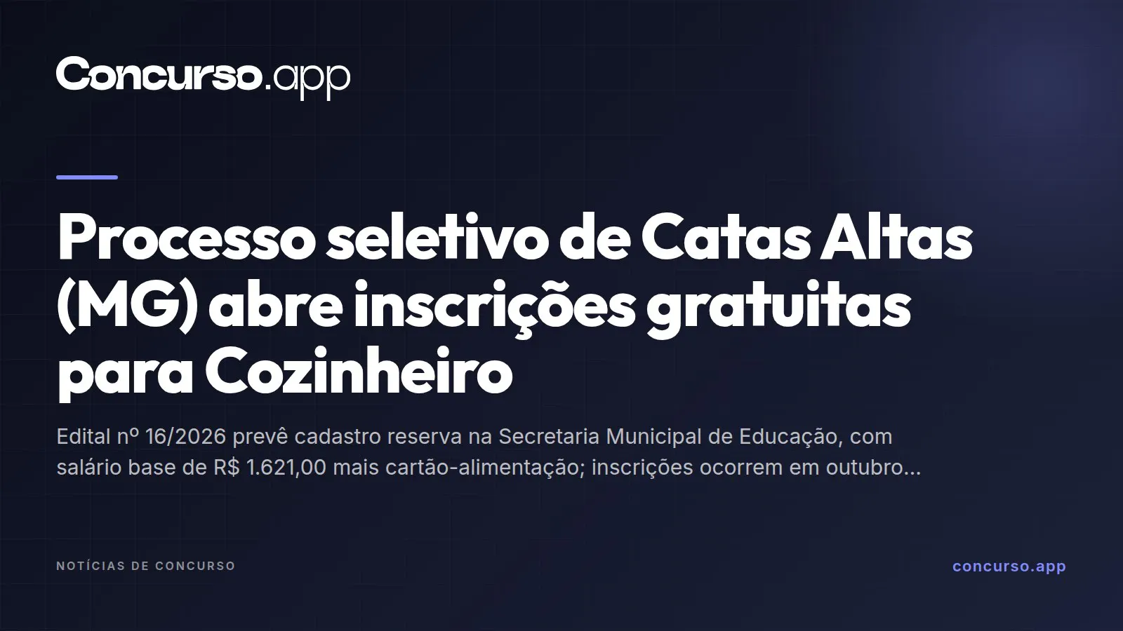 Processo seletivo de Catas Altas (MG) abre inscrições gratuitas para Cozinheiro