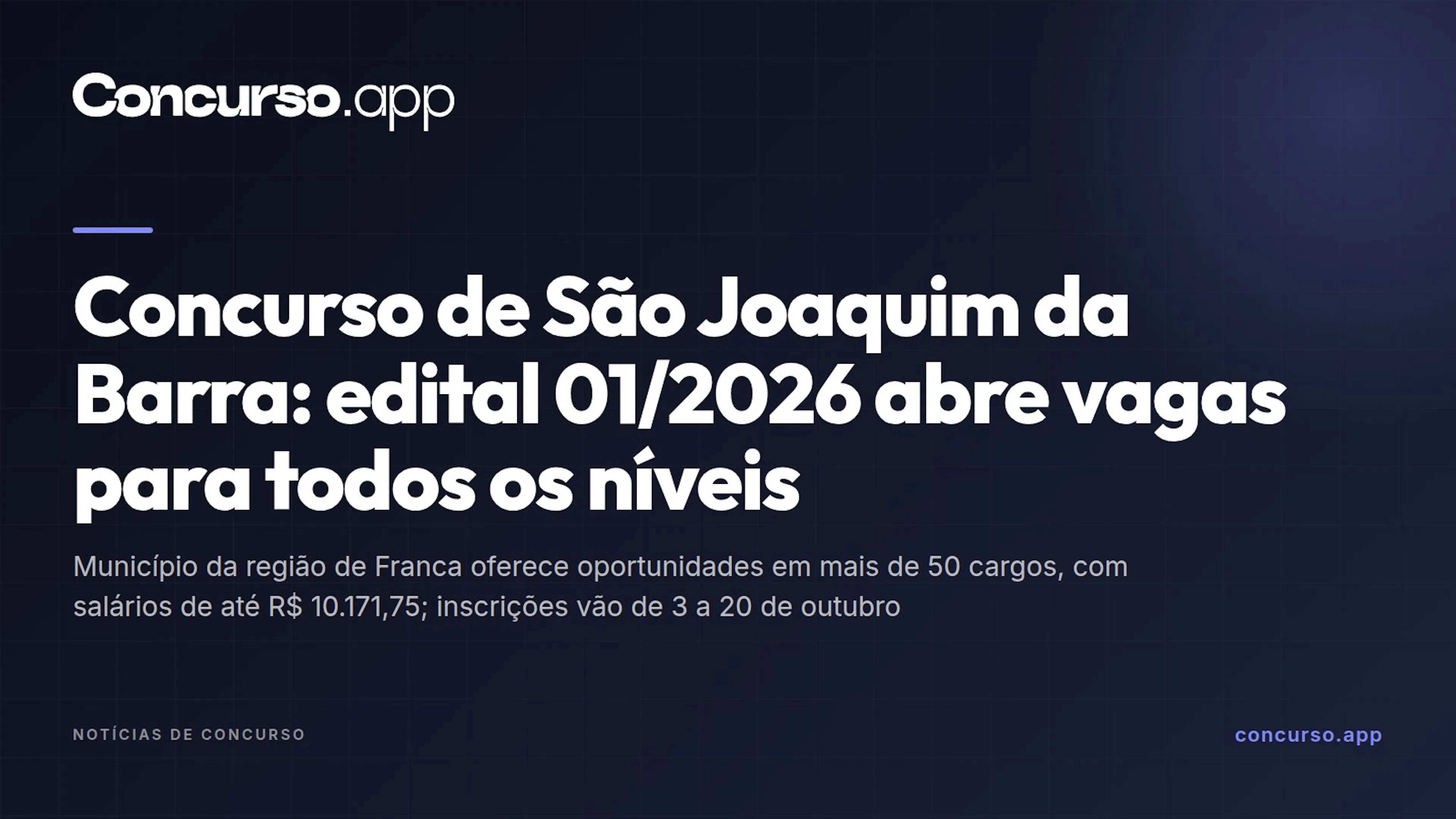 Concurso de São Joaquim da Barra: edital 01/2026 abre vagas para todos os níveis