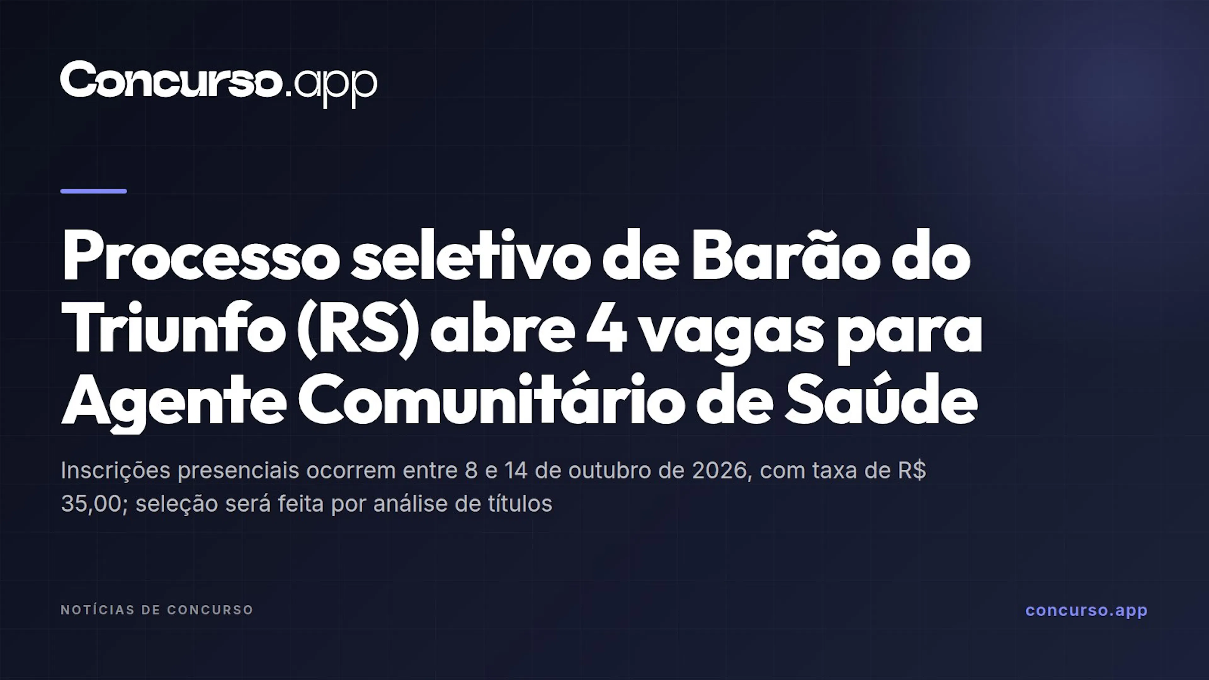 Processo seletivo de Barão do Triunfo (RS) abre 4 vagas para Agente Comunitário de Saúde