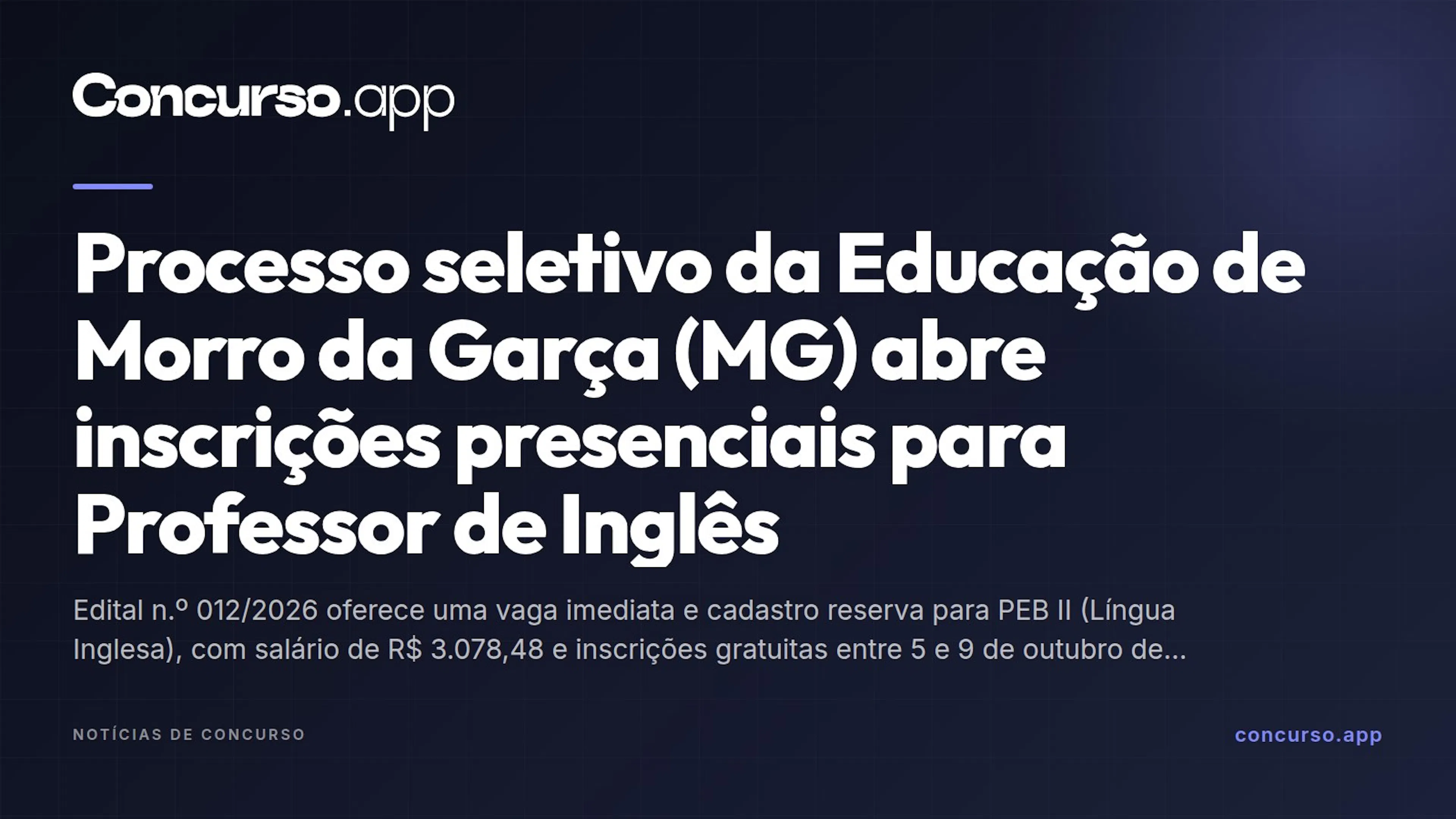 Processo seletivo da Educação de Morro da Garça (MG) abre inscrições presenciais para Professor de Inglês