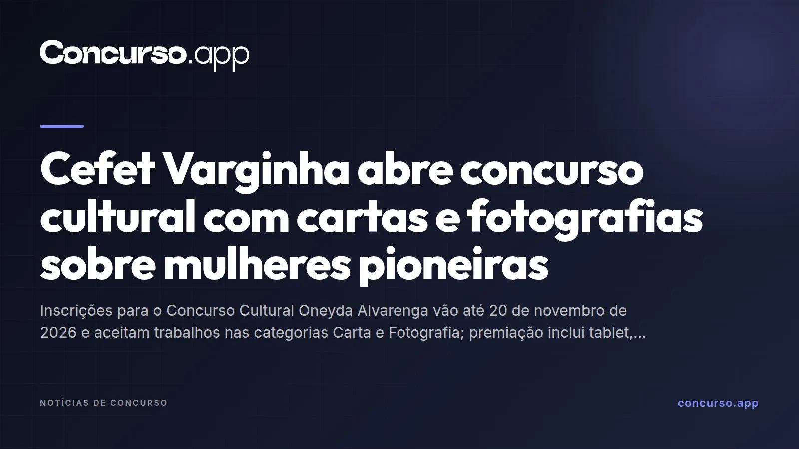 Cefet Varginha abre concurso cultural com cartas e fotografias sobre mulheres pioneiras