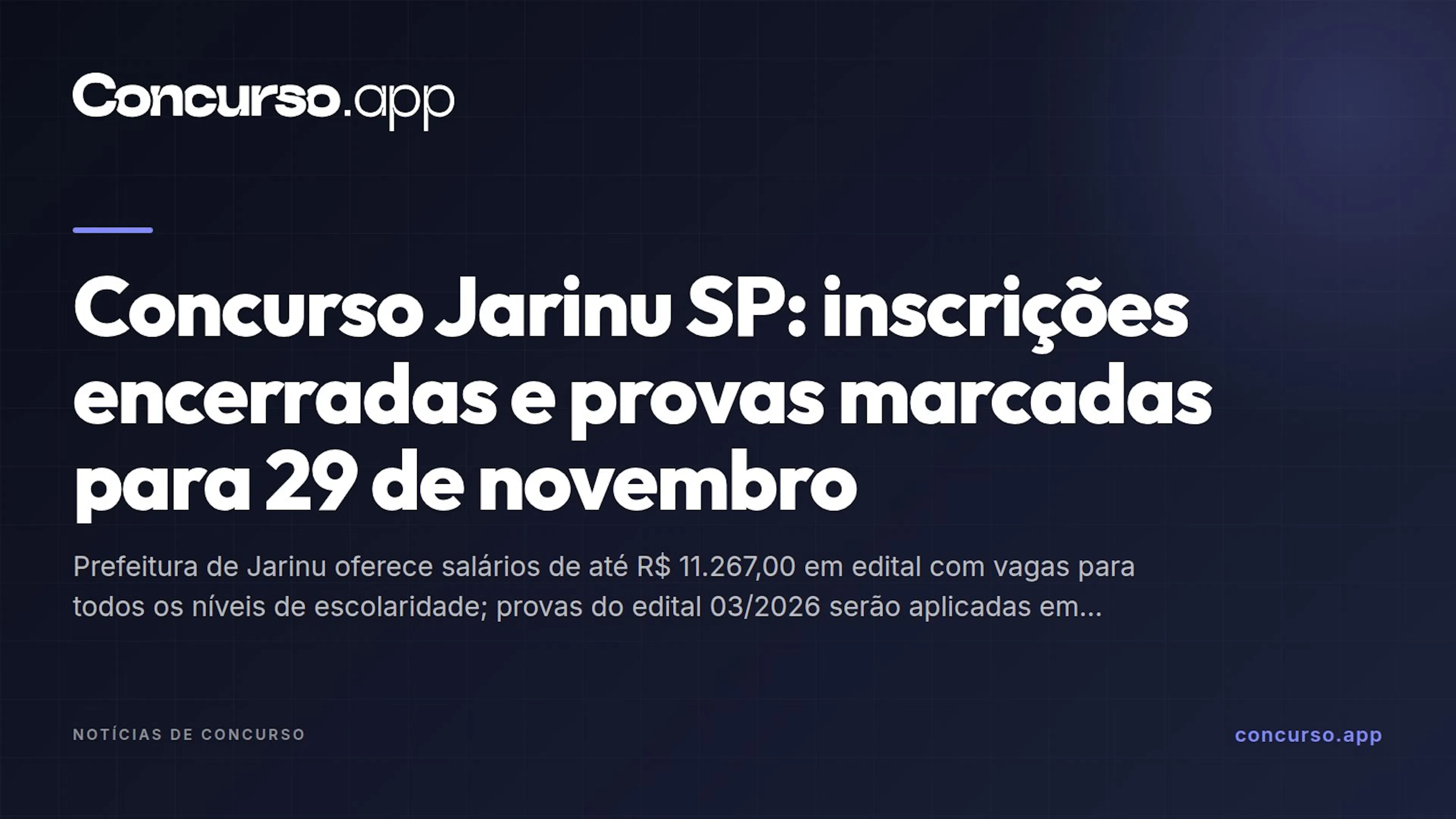 Concurso Jarinu SP: inscrições encerradas e provas marcadas para 29 de novembro