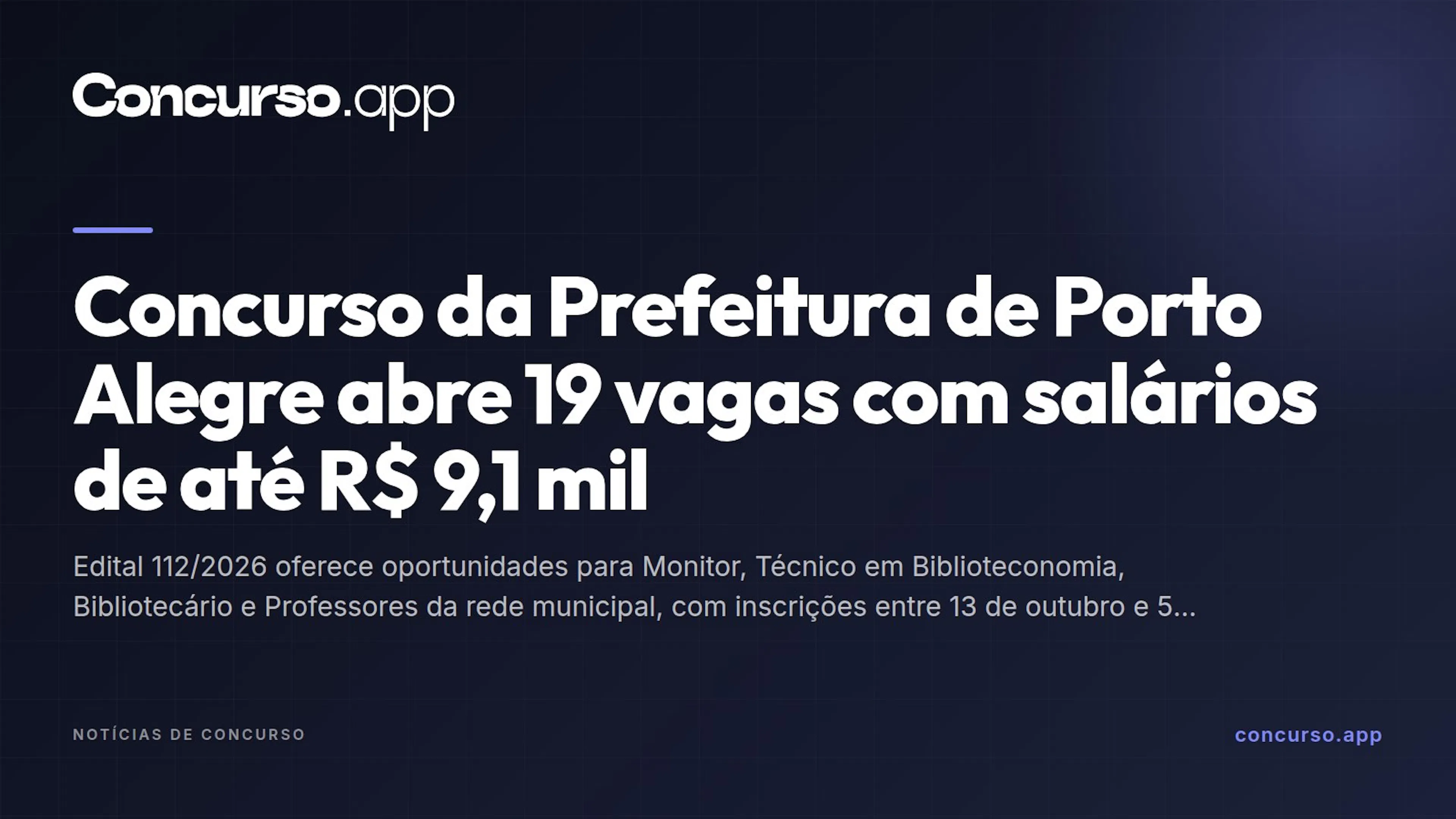 Concurso da Prefeitura de Porto Alegre abre 19 vagas com salários de até R$ 9,1 mil