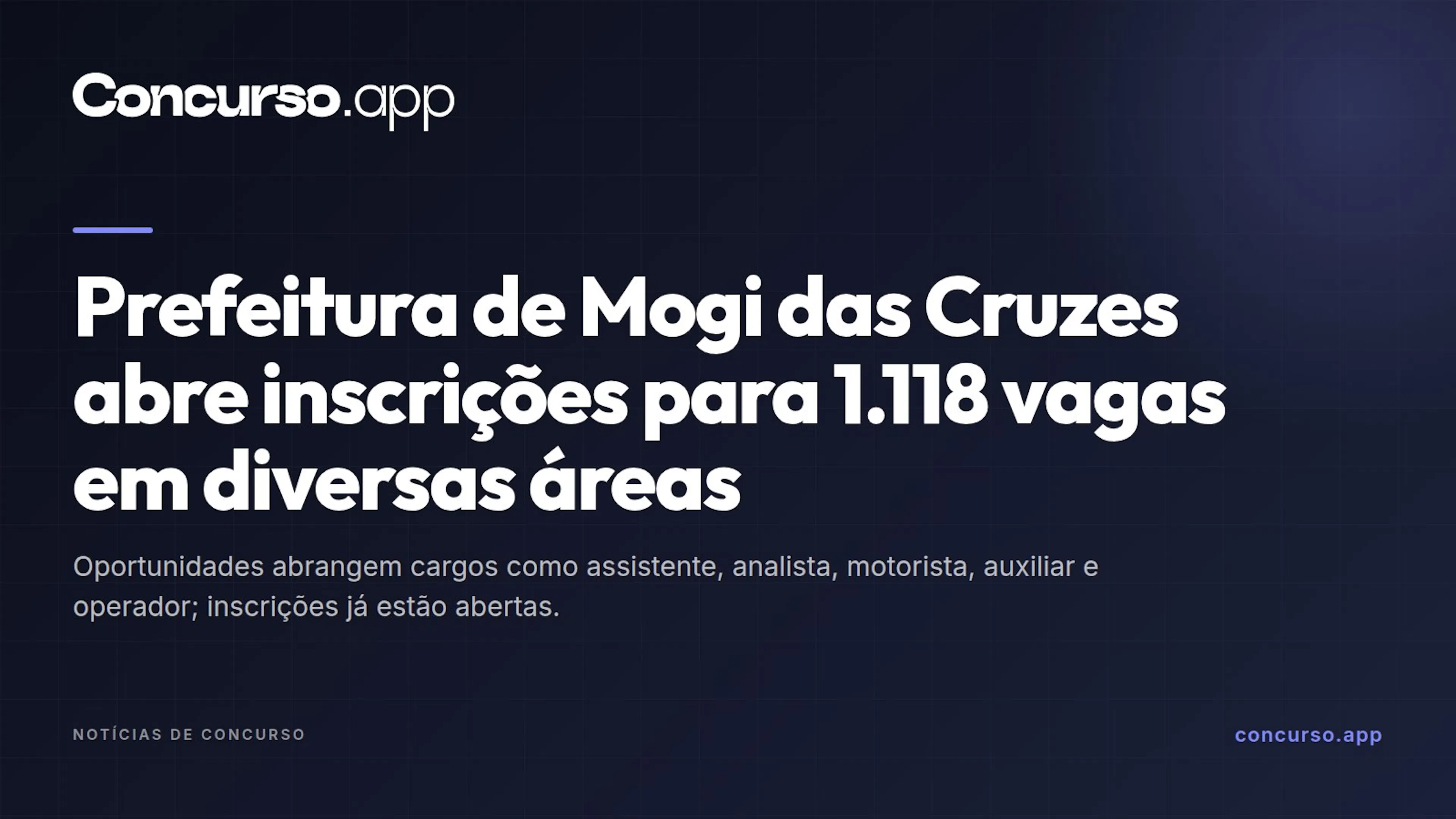 Prefeitura de Mogi das Cruzes abre inscrições para 1.118 vagas em diversas áreas