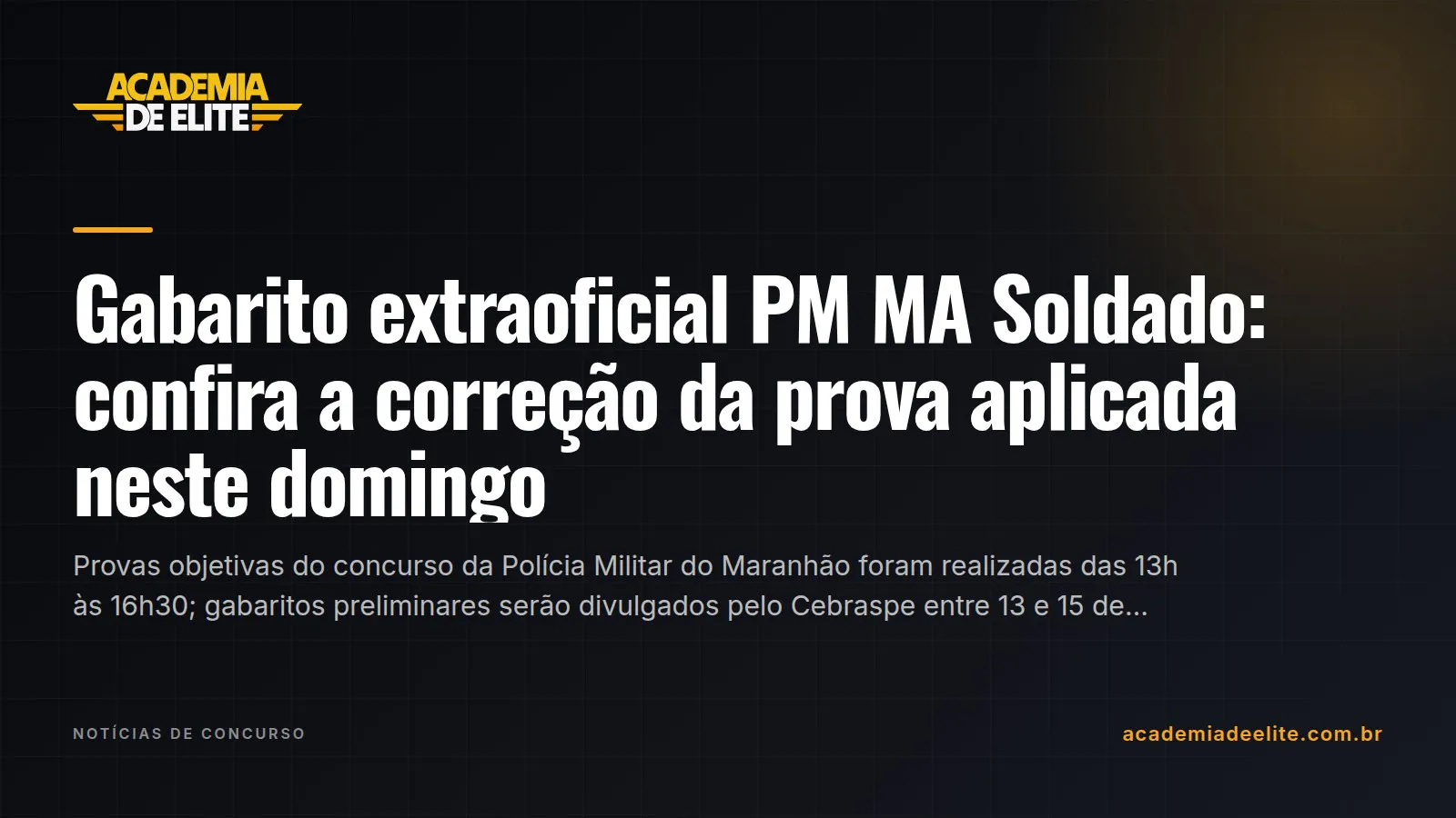 Gabarito extraoficial PM MA Soldado: confira a correção da prova aplicada neste domingo