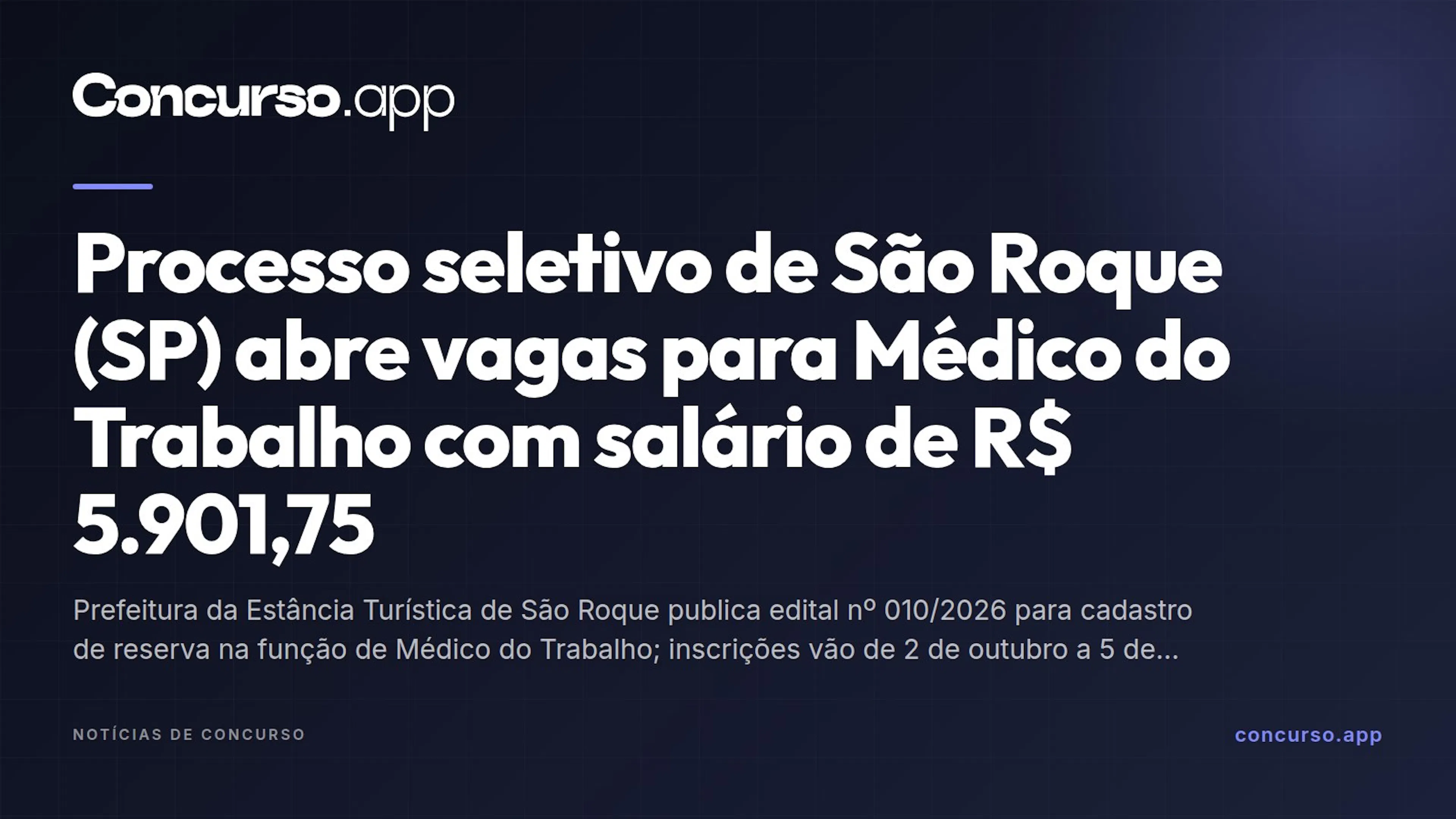 Processo seletivo de São Roque (SP) abre vagas para Médico do Trabalho com salário de R$ 5.901,75