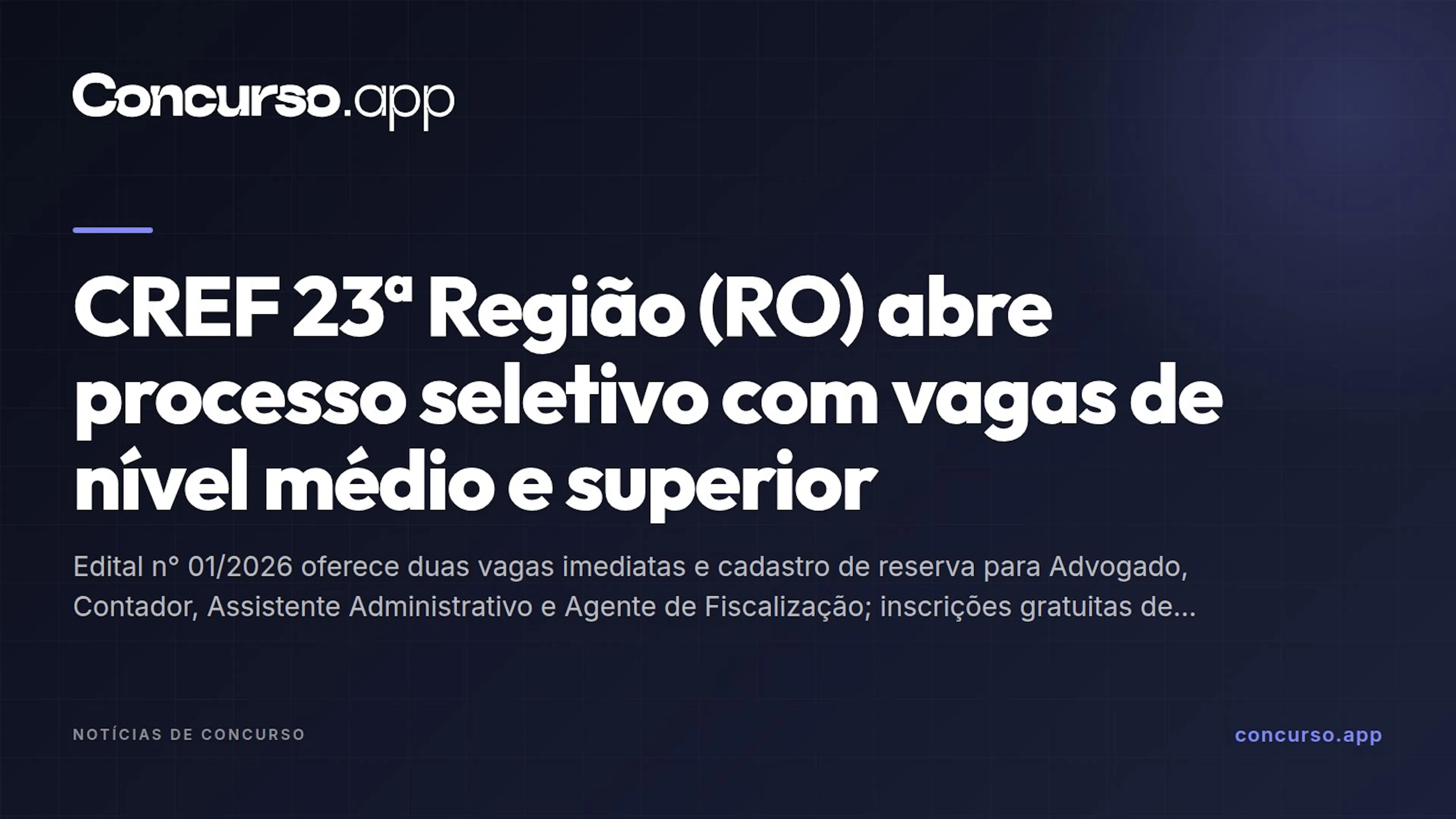 CREF 23ª Região (RO) abre processo seletivo com vagas de nível médio e superior