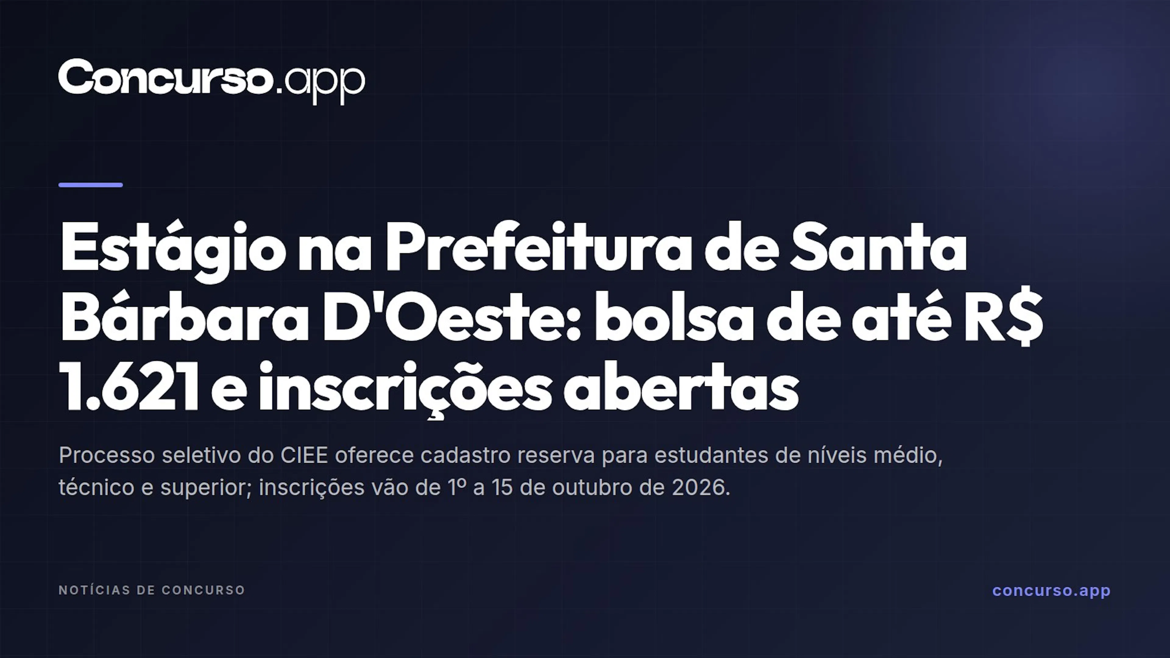 Estágio na Prefeitura de Santa Bárbara D'Oeste: bolsa de até R$ 1.621 e inscrições abertas