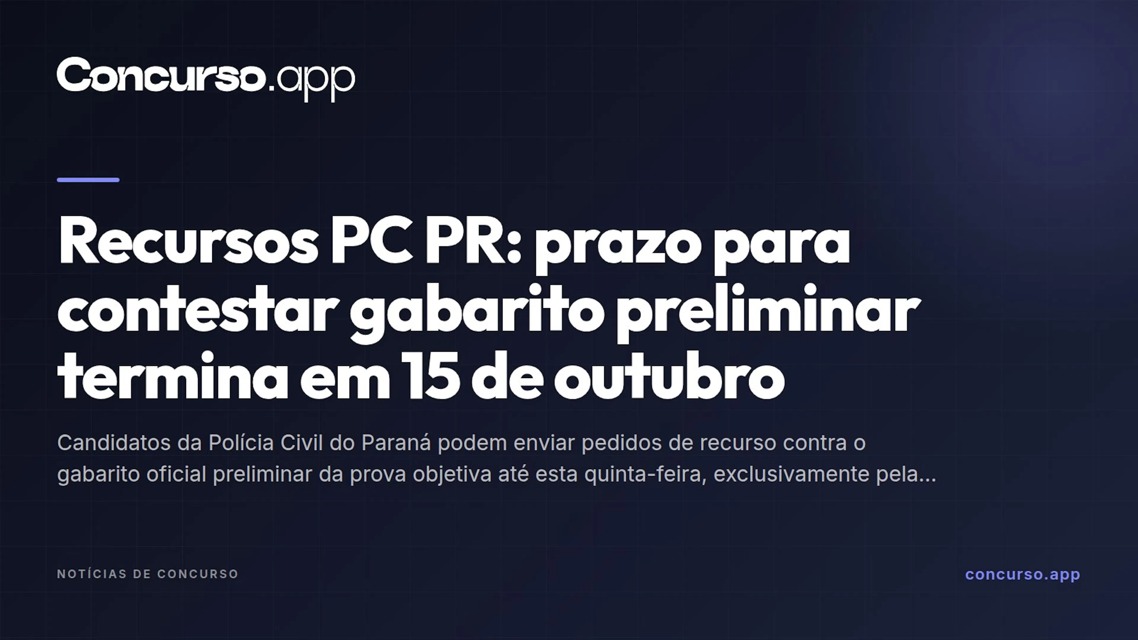 Recursos PC PR: prazo para contestar gabarito preliminar termina em 15 de outubro