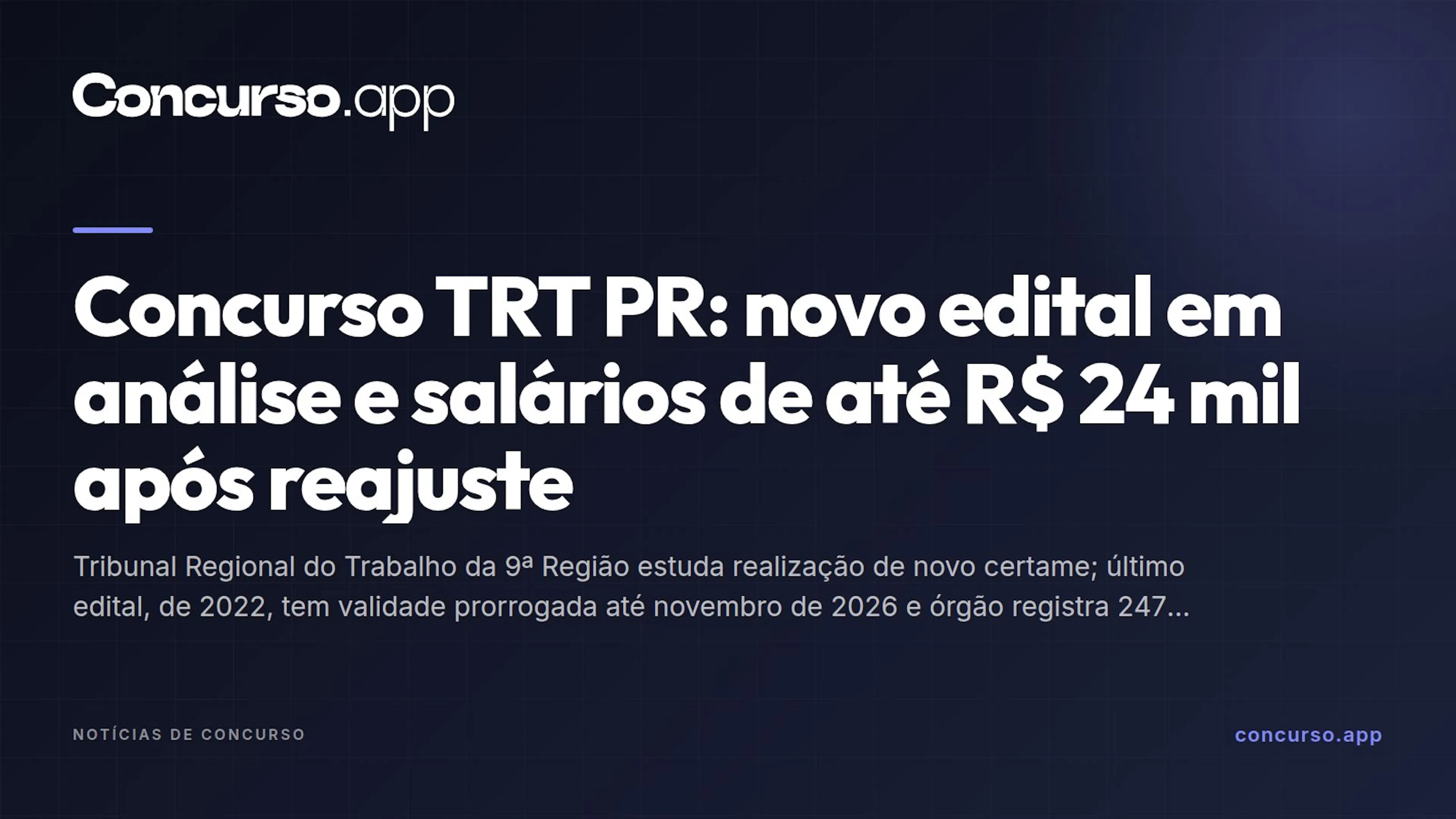 Concurso TRT PR: novo edital em análise e salários de até R$ 24 mil após reajuste
