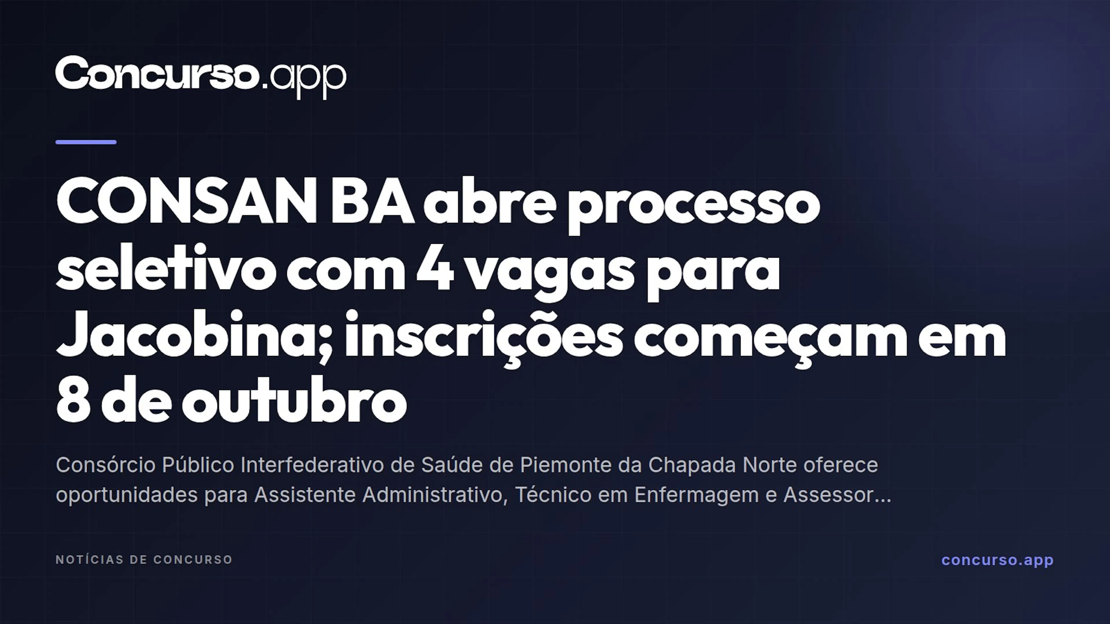 CONSAN BA abre processo seletivo com 4 vagas para Jacobina; inscrições começam em 8 de outubro