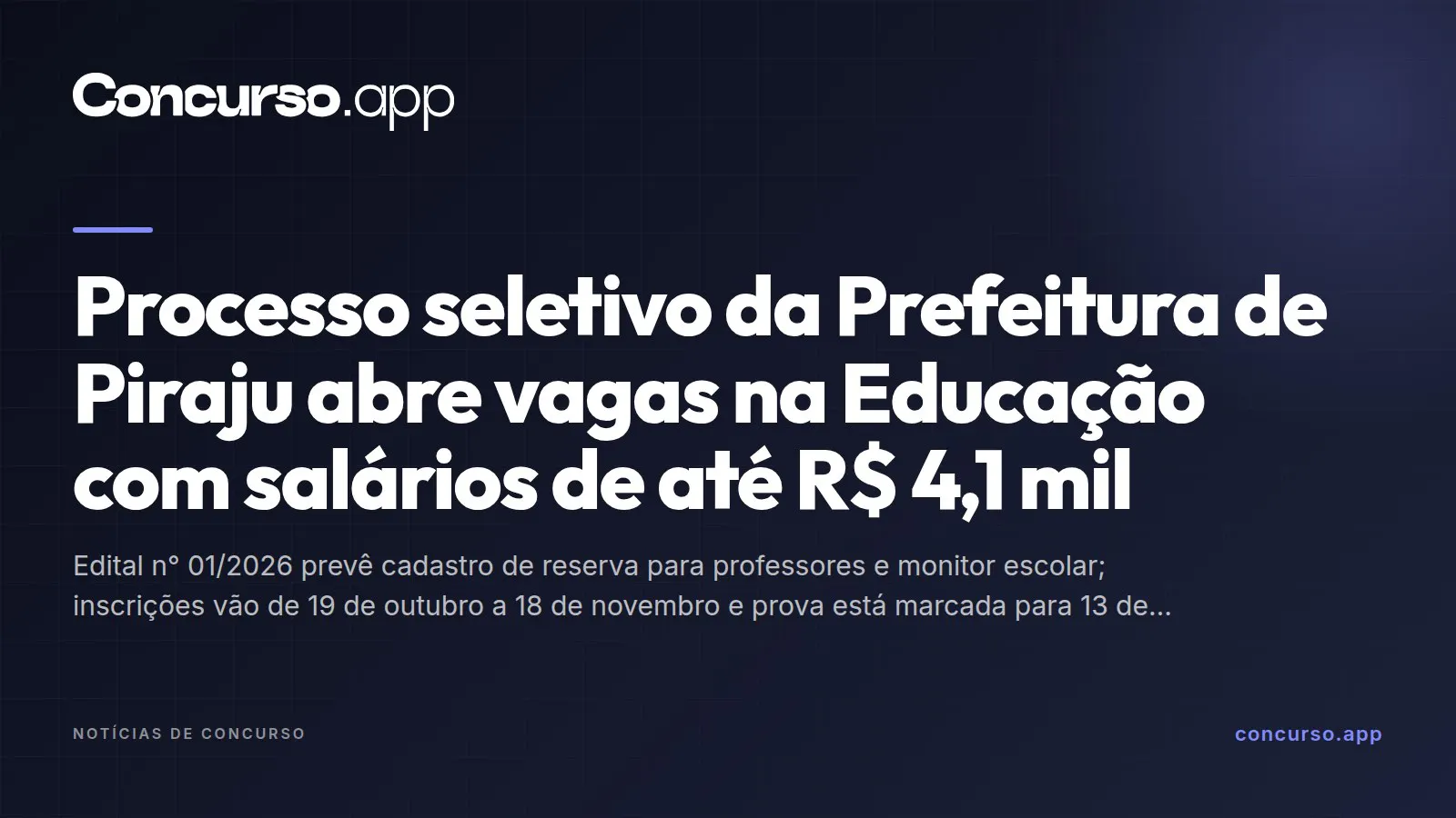 Processo seletivo da Prefeitura de Piraju abre vagas na Educação com salários de até R$ 4,1 mil