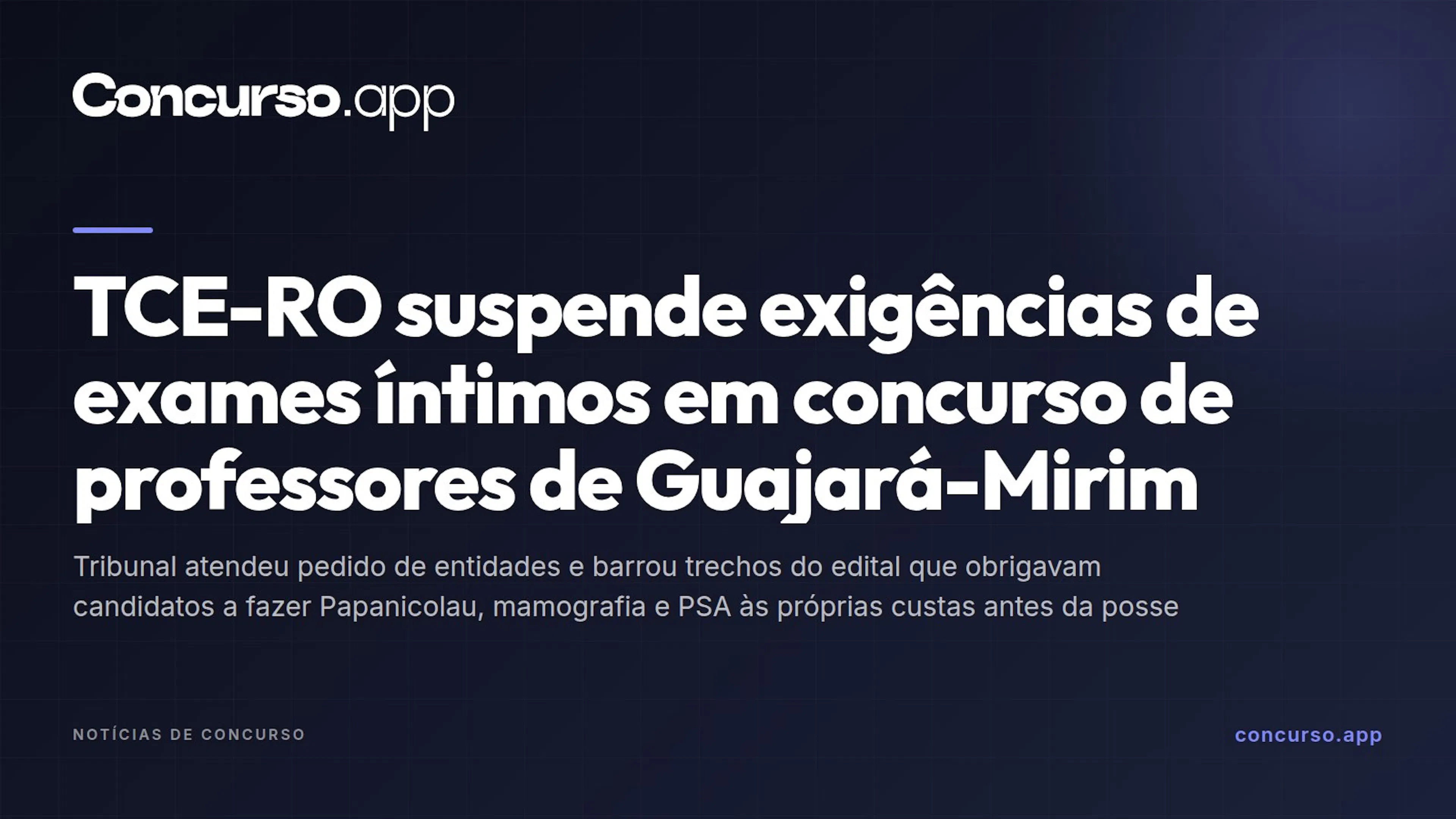 TCE-RO suspende exigências de exames íntimos em concurso de professores de Guajará-Mirim