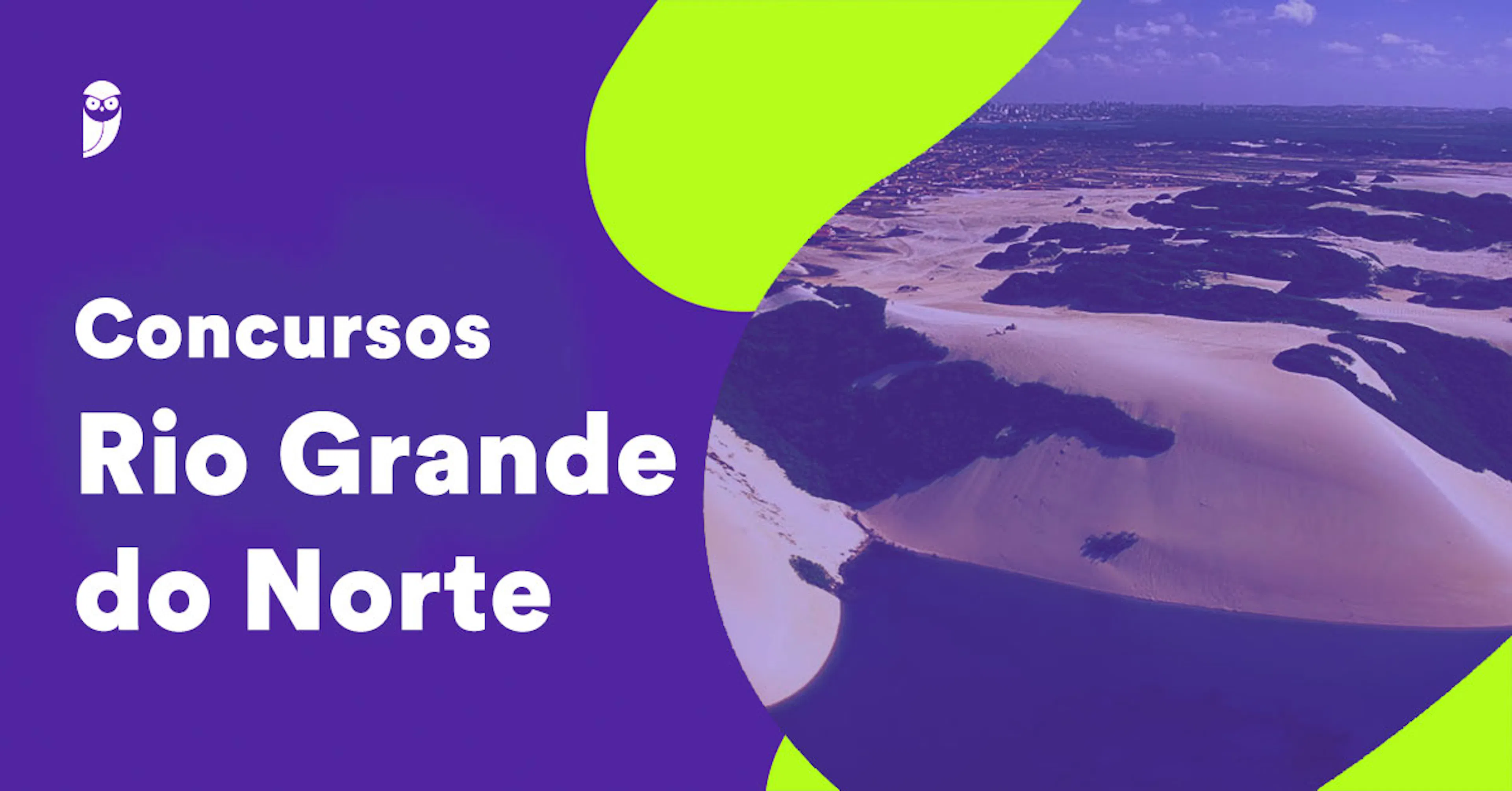 Concursos RN 2027: previsão orçamentária indica vagas em diversas áreas; confira