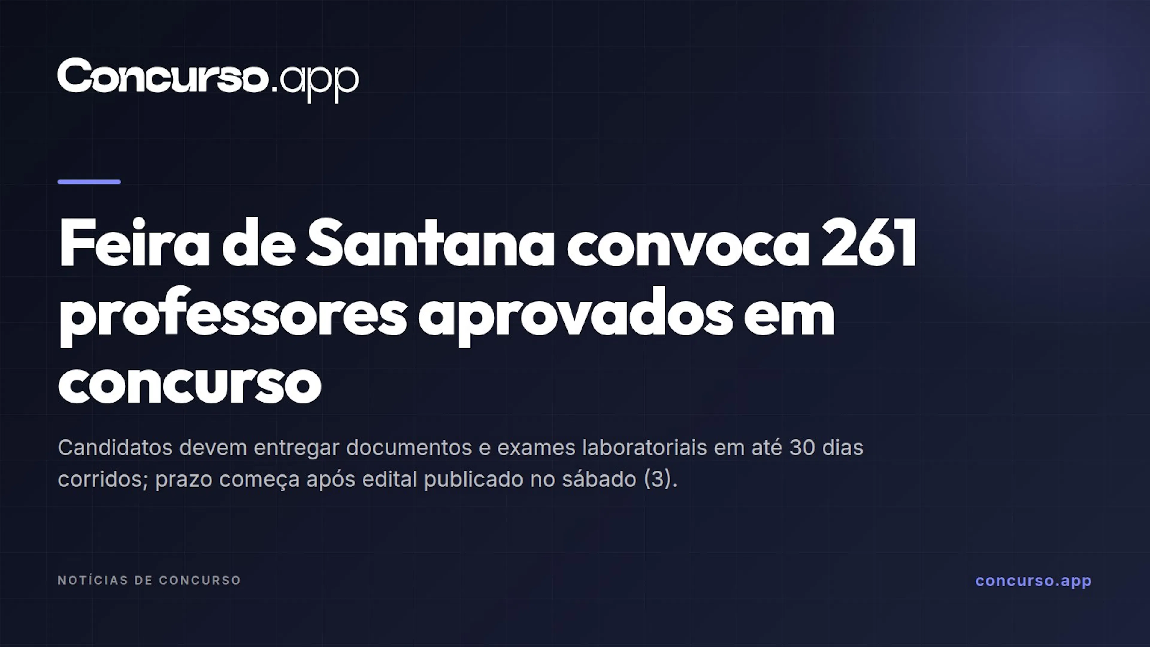 Feira de Santana convoca 261 professores aprovados em concurso