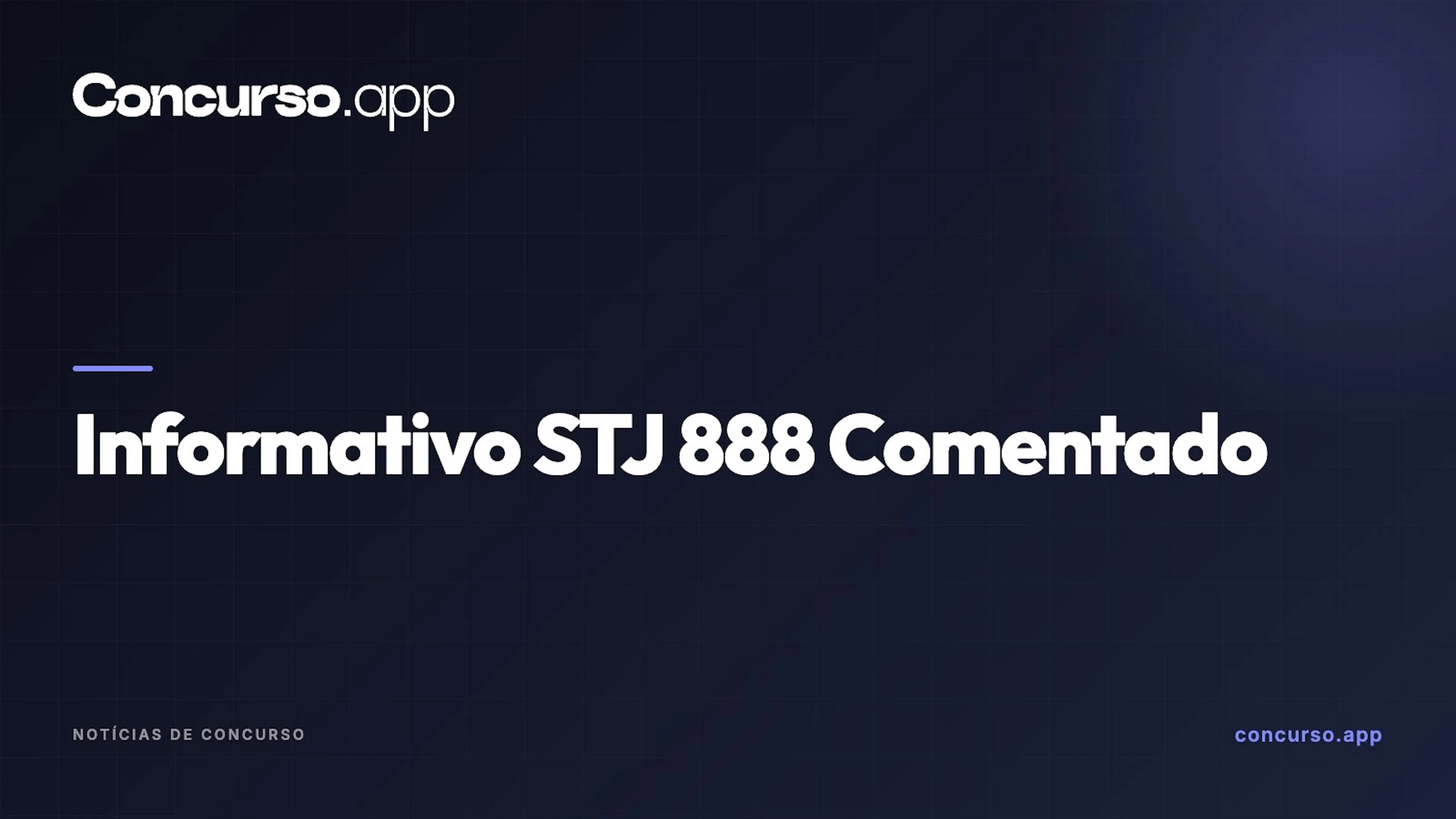 Informativo STJ 888 Comentado