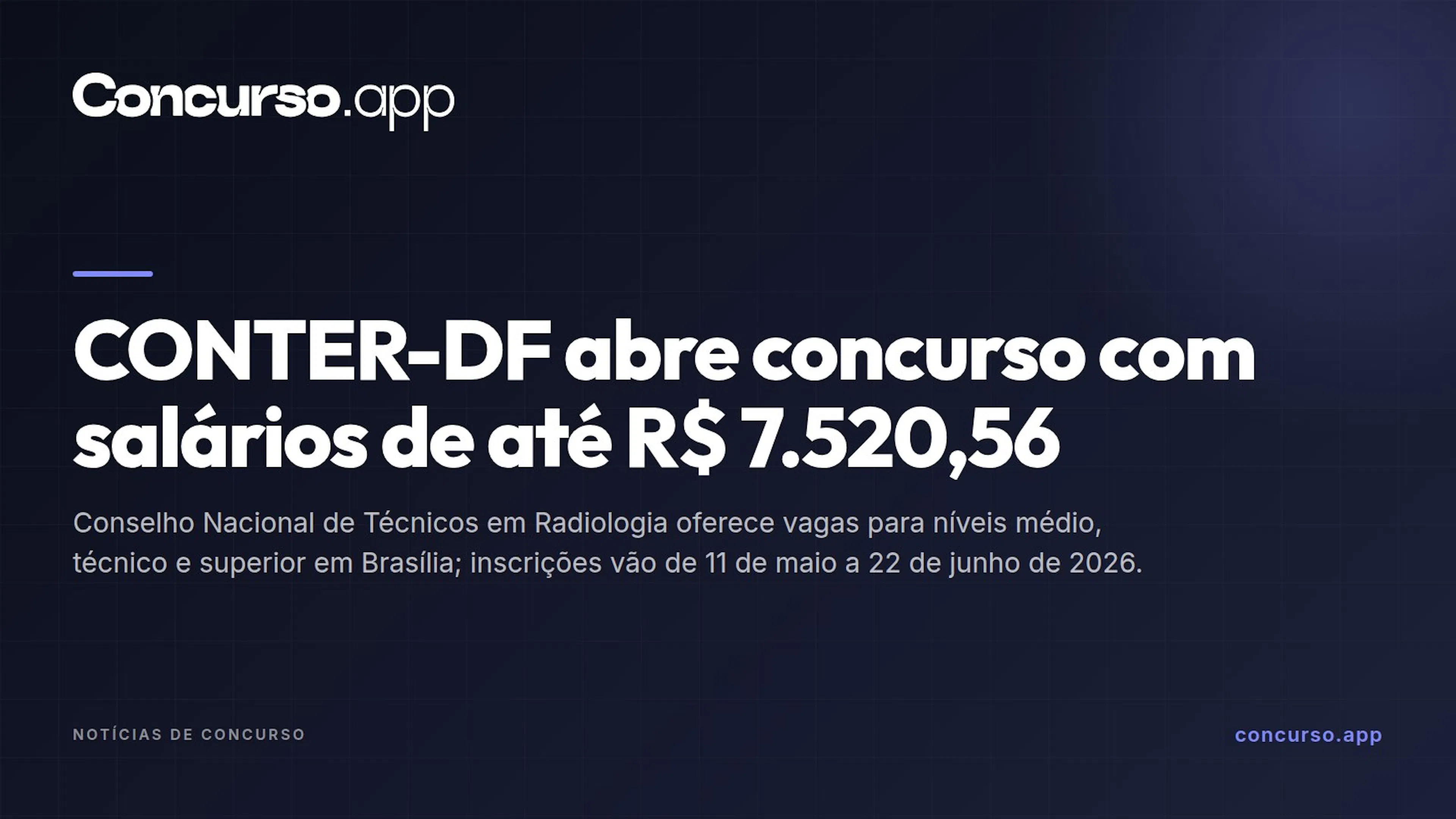 CONTER-DF abre concurso com salários de até R$ 7.520,56