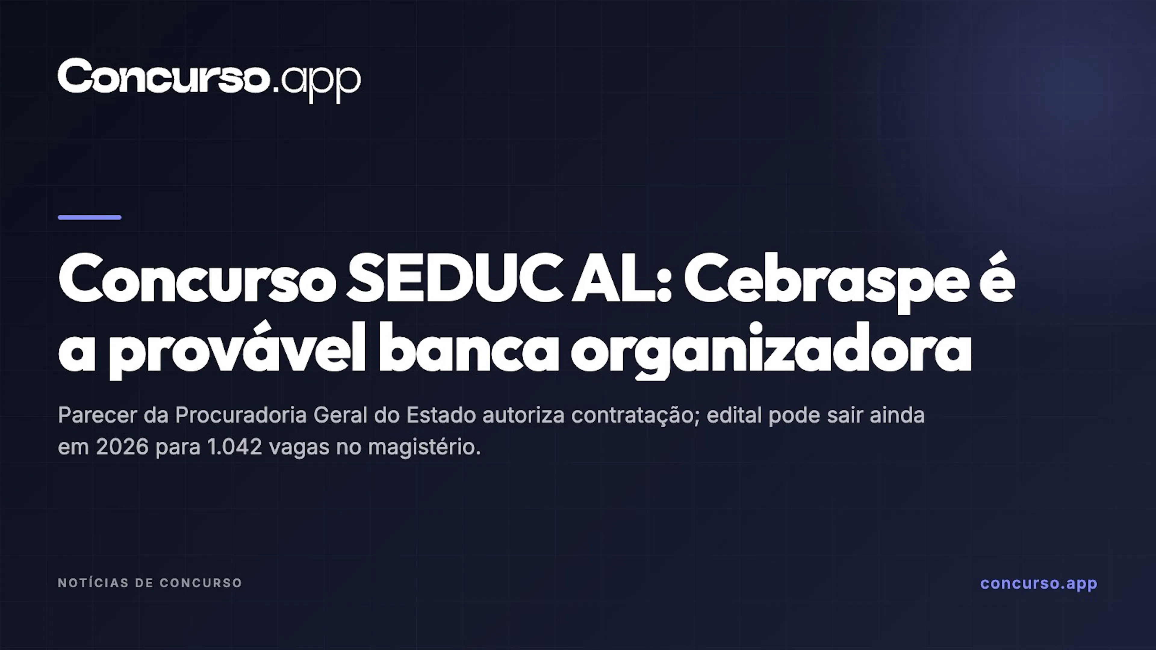 Concurso SEDUC AL: Cebraspe é a provável banca organizadora