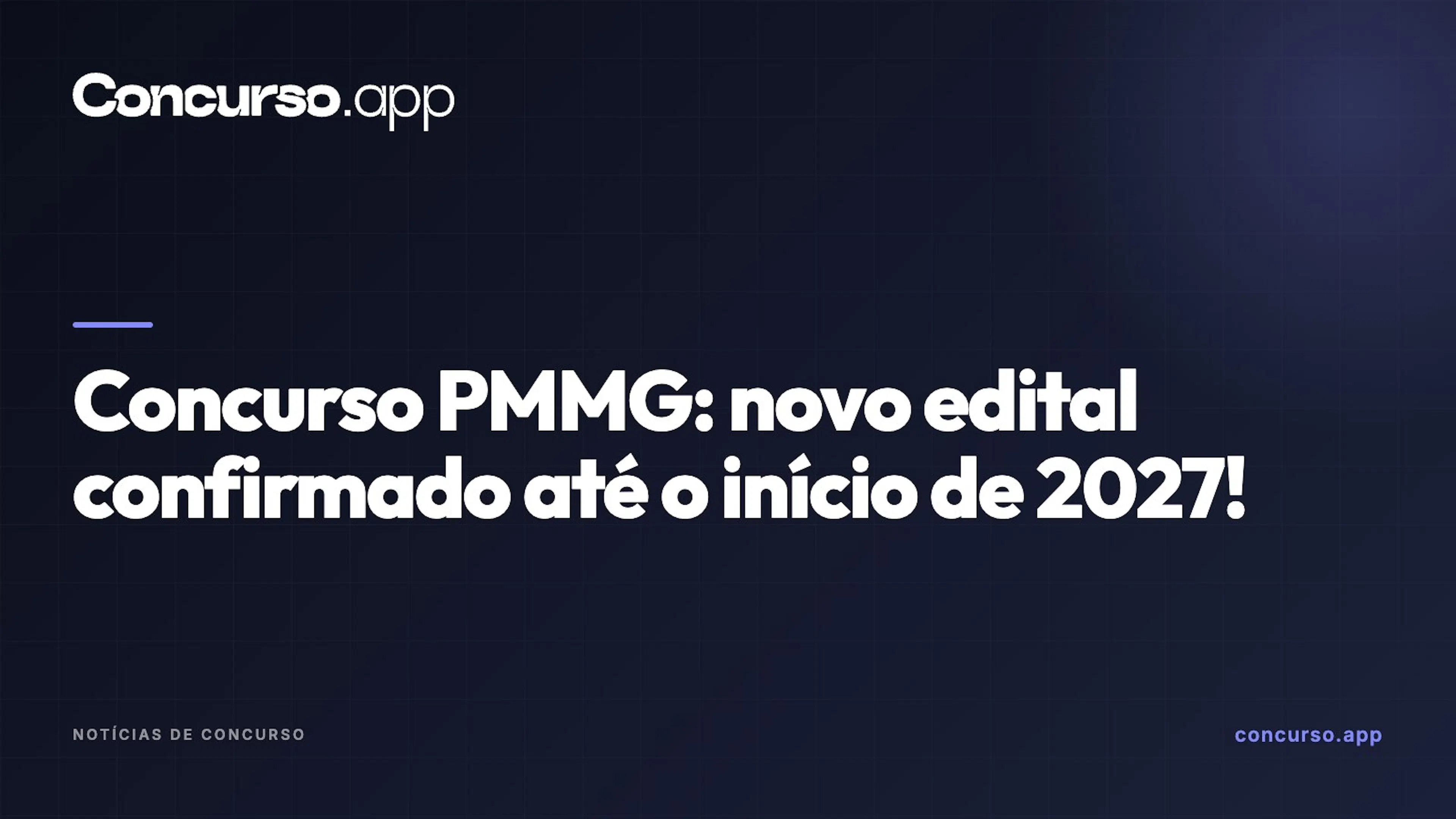 Concurso PMMG: novo edital confirmado até o início de 2027!