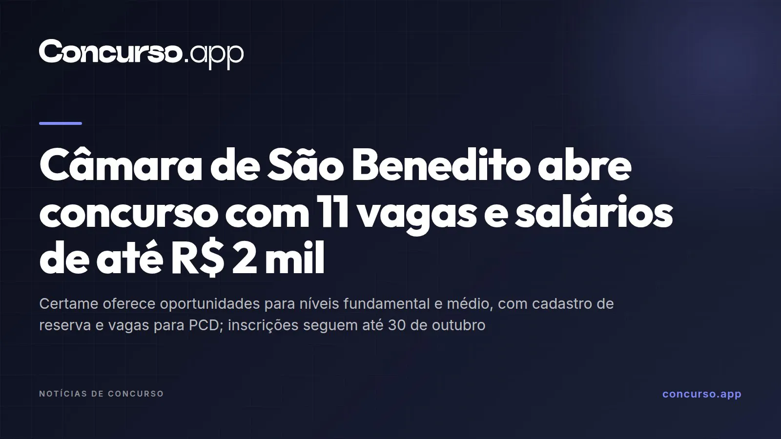 Câmara de São Benedito abre concurso com 11 vagas e salários de até R$ 2 mil