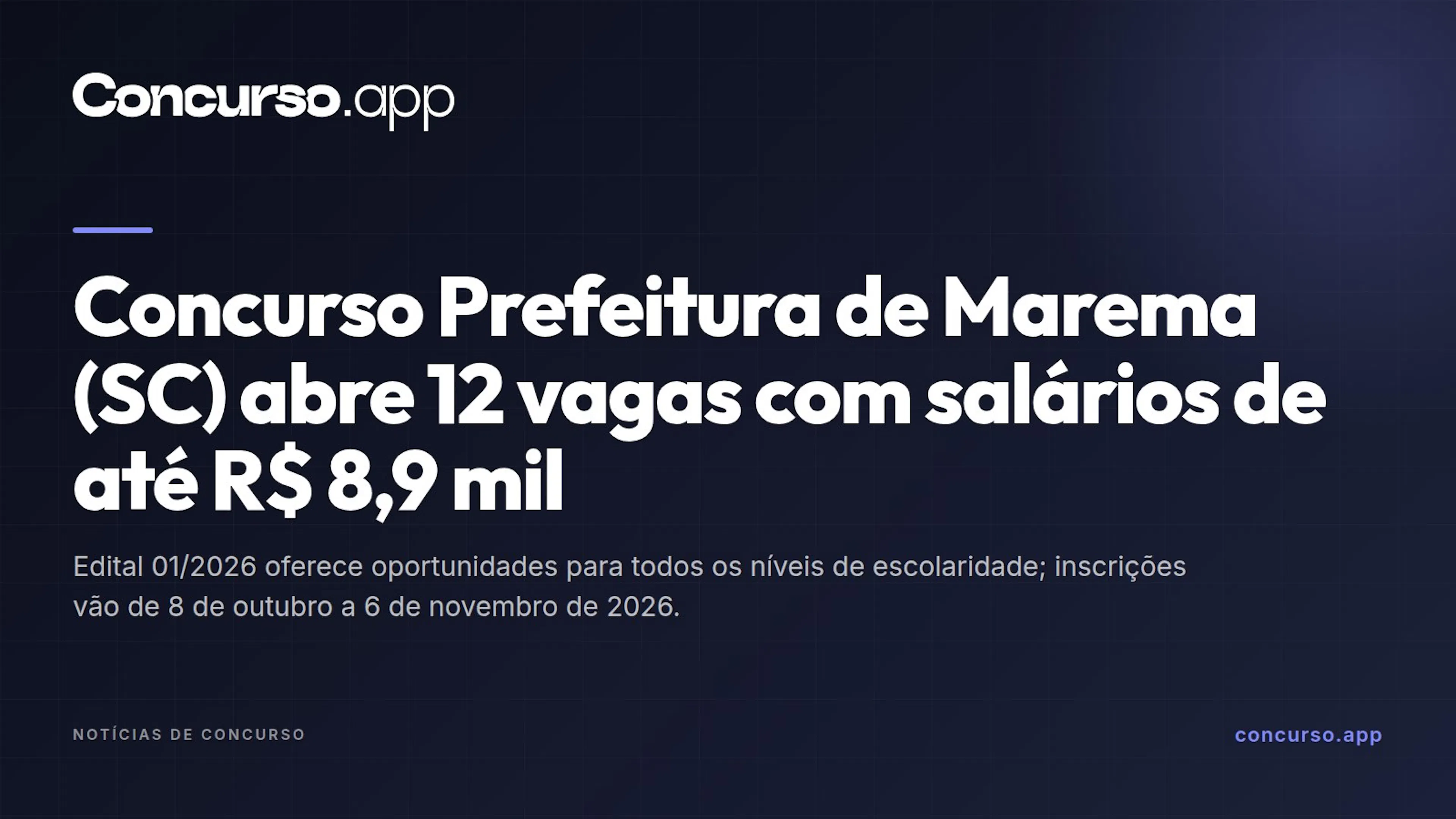 Concurso Prefeitura de Marema (SC) abre 12 vagas com salários de até R$ 8,9 mil