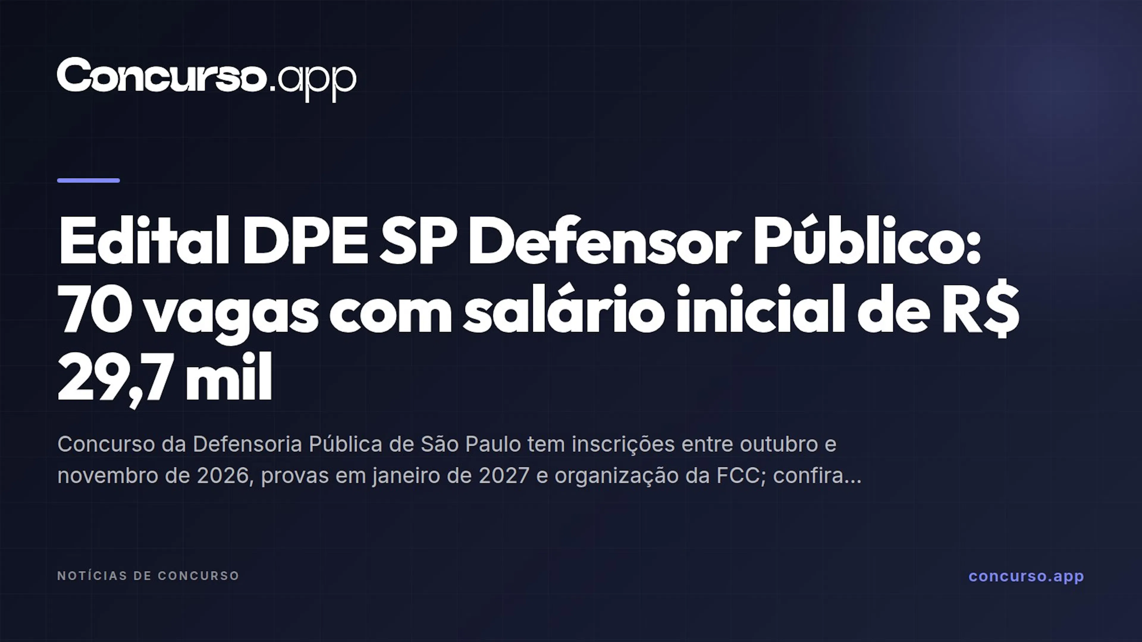 Edital DPE SP Defensor Público: 70 vagas com salário inicial de R$ 29,7 mil