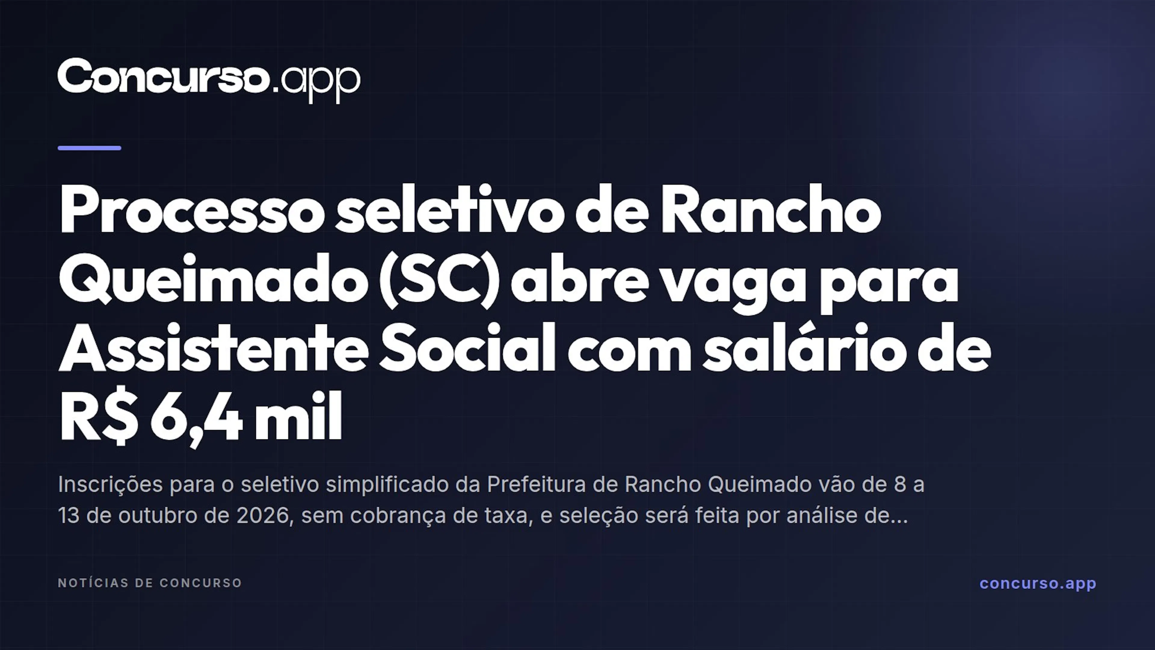 Processo seletivo de Rancho Queimado (SC) abre vaga para Assistente Social com salário de R$ 6,4 mil