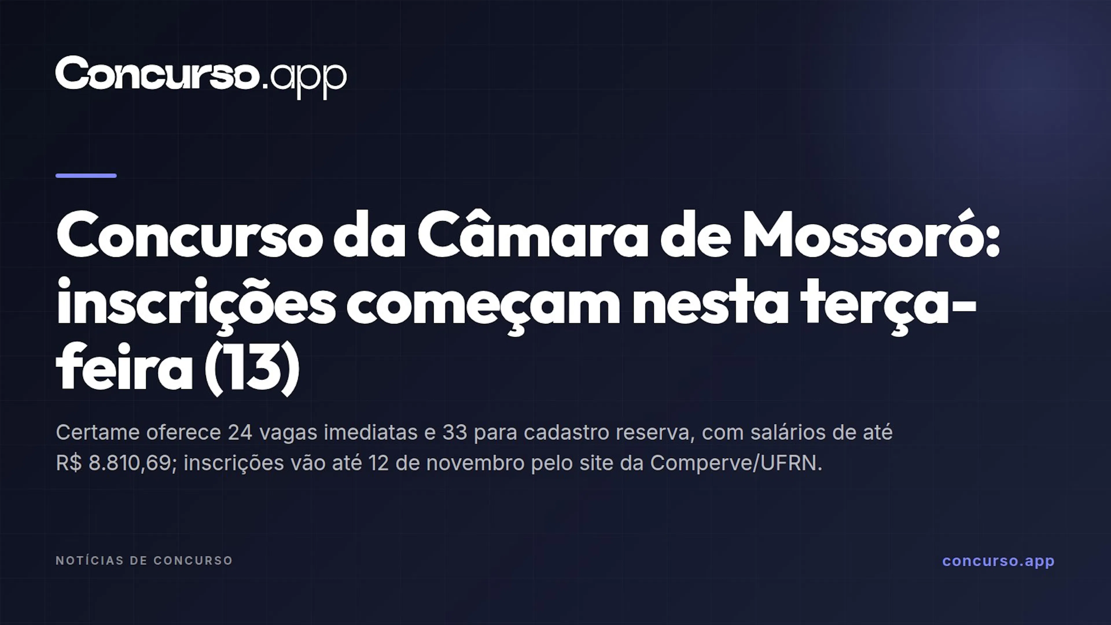 Concurso da Câmara de Mossoró: inscrições começam nesta terça-feira (13)