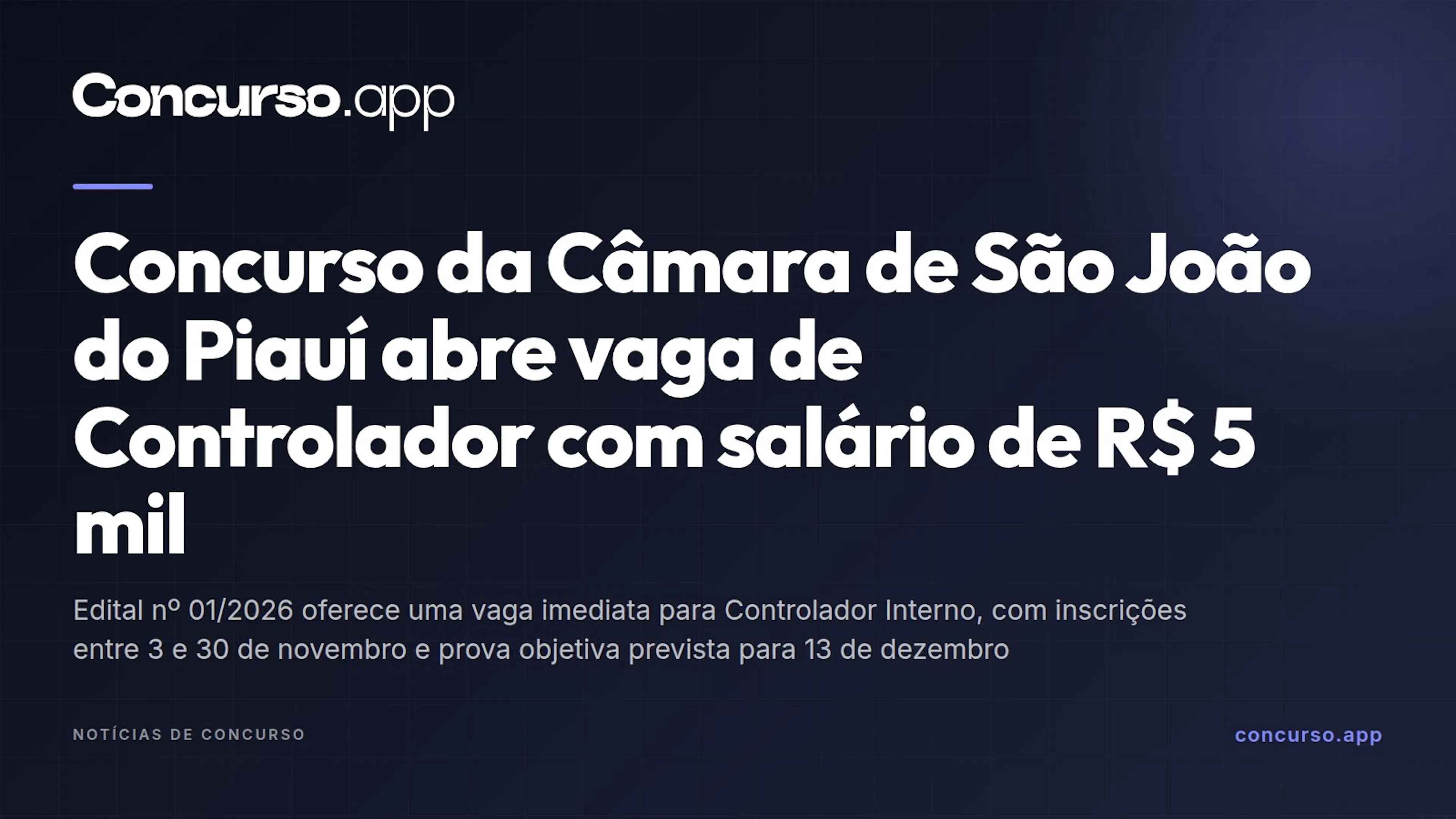 Concurso da Câmara de São João do Piauí abre vaga de Controlador com salário de R$ 5 mil