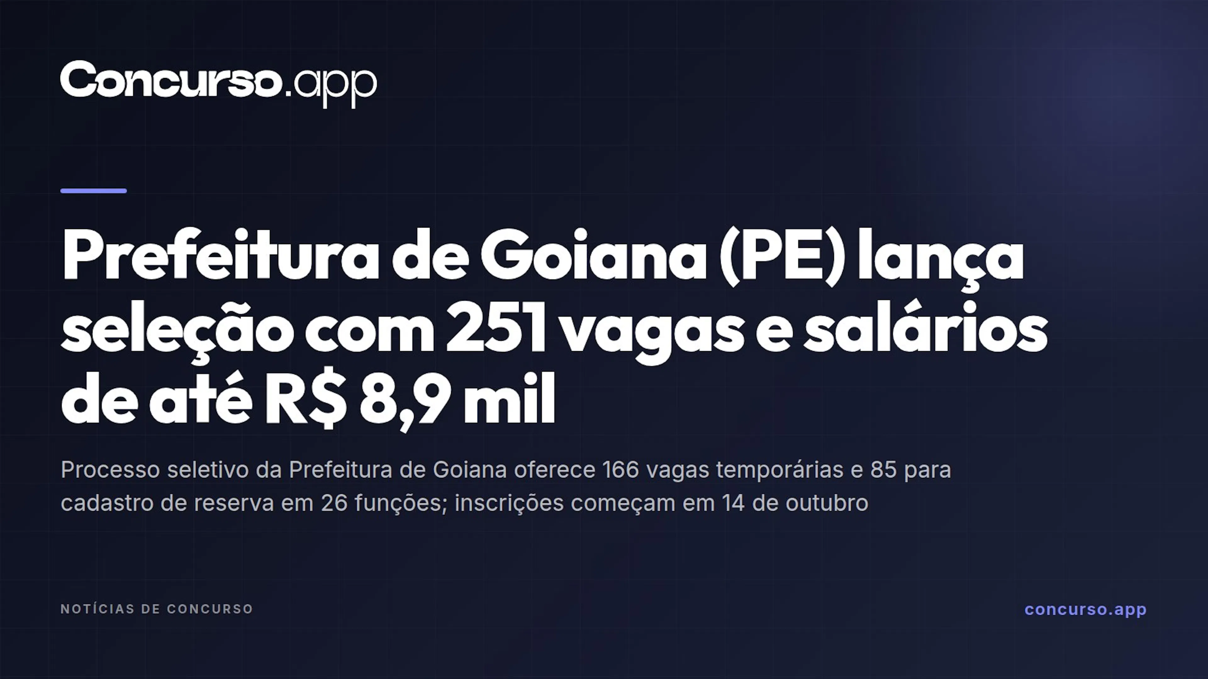 Prefeitura de Goiana (PE) lança seleção com 251 vagas e salários de até R$ 8,9 mil