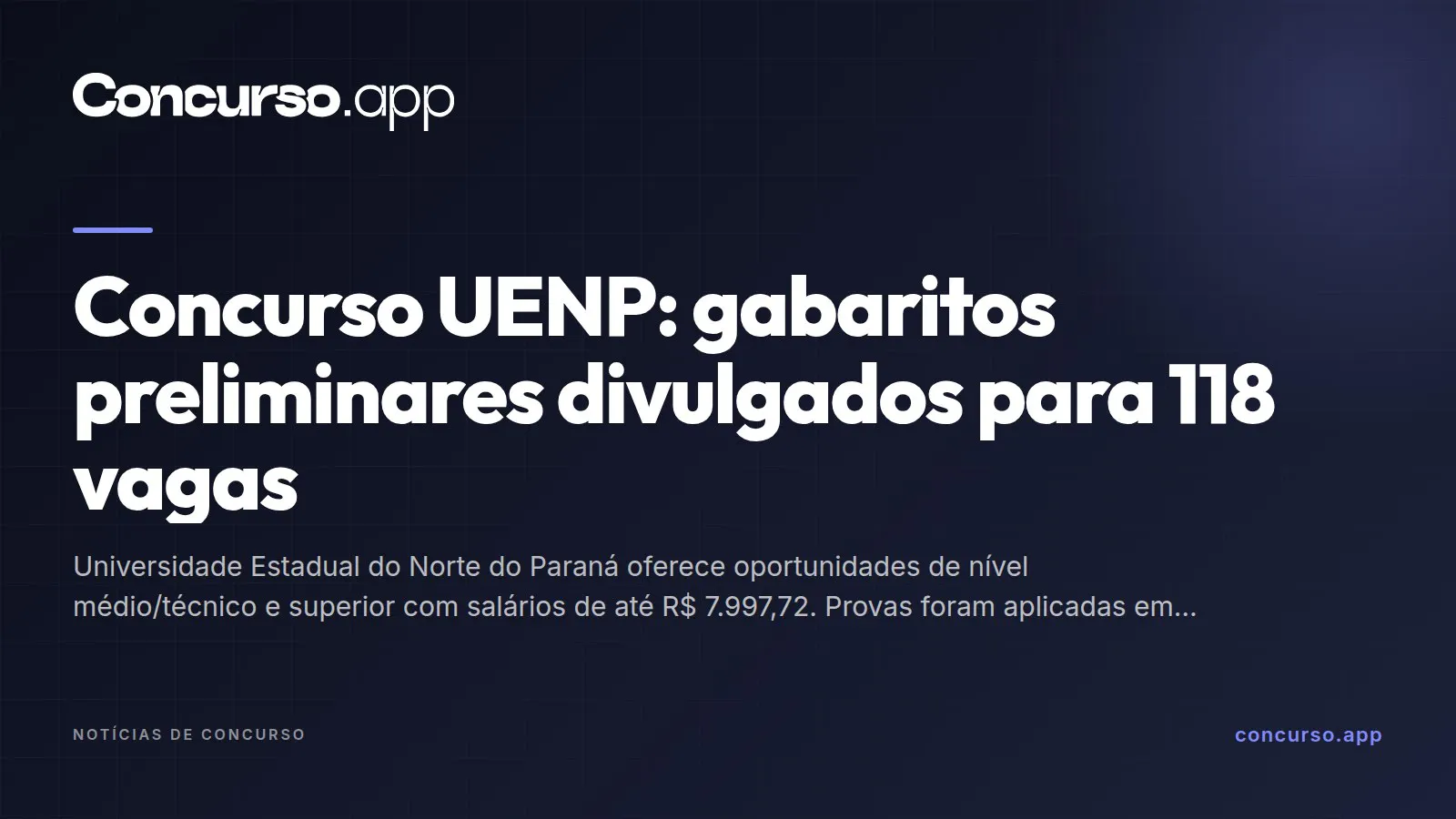 Concurso UENP: gabaritos preliminares divulgados para 118 vagas