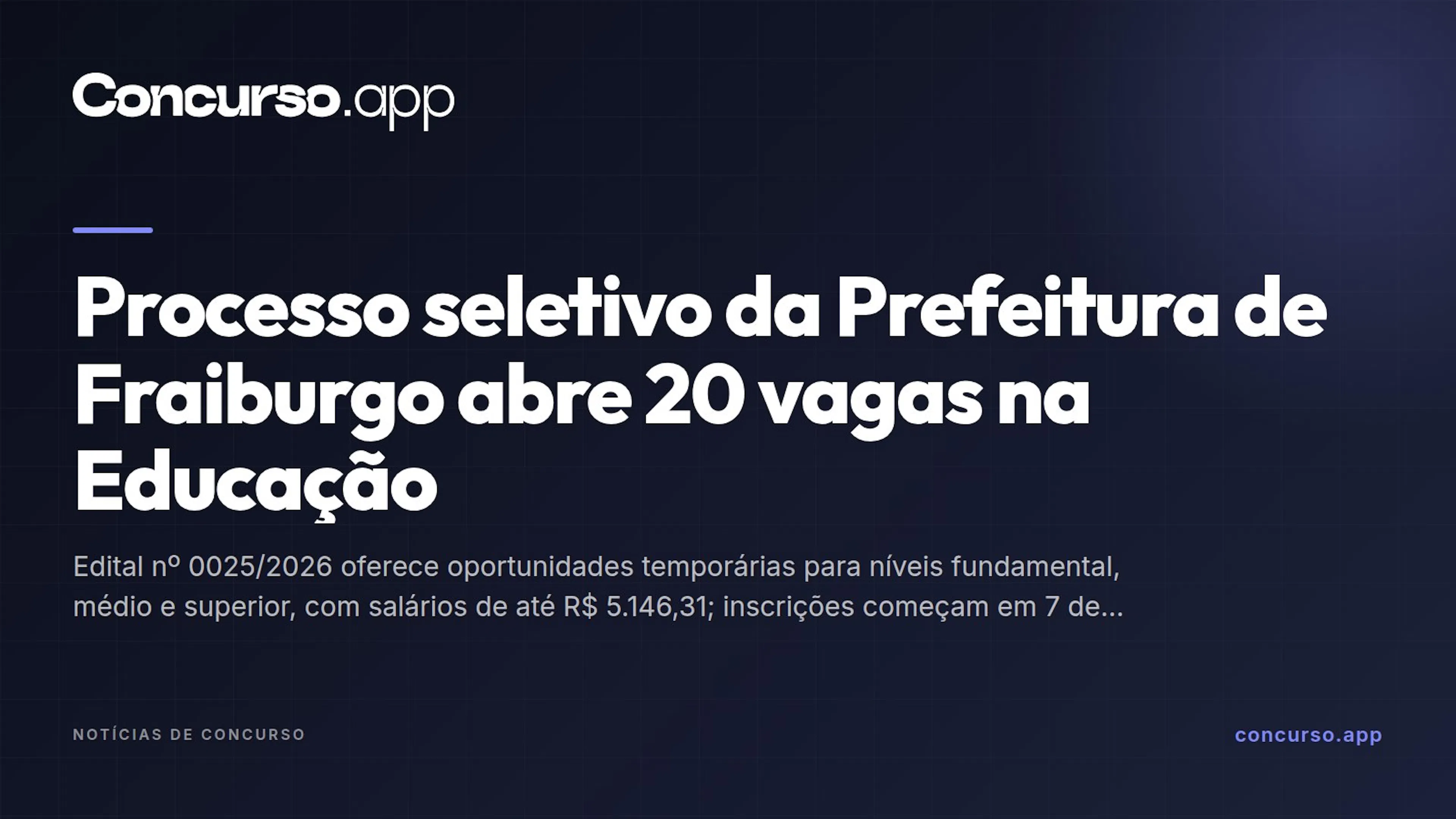 Processo seletivo da Prefeitura de Fraiburgo abre 20 vagas na Educação