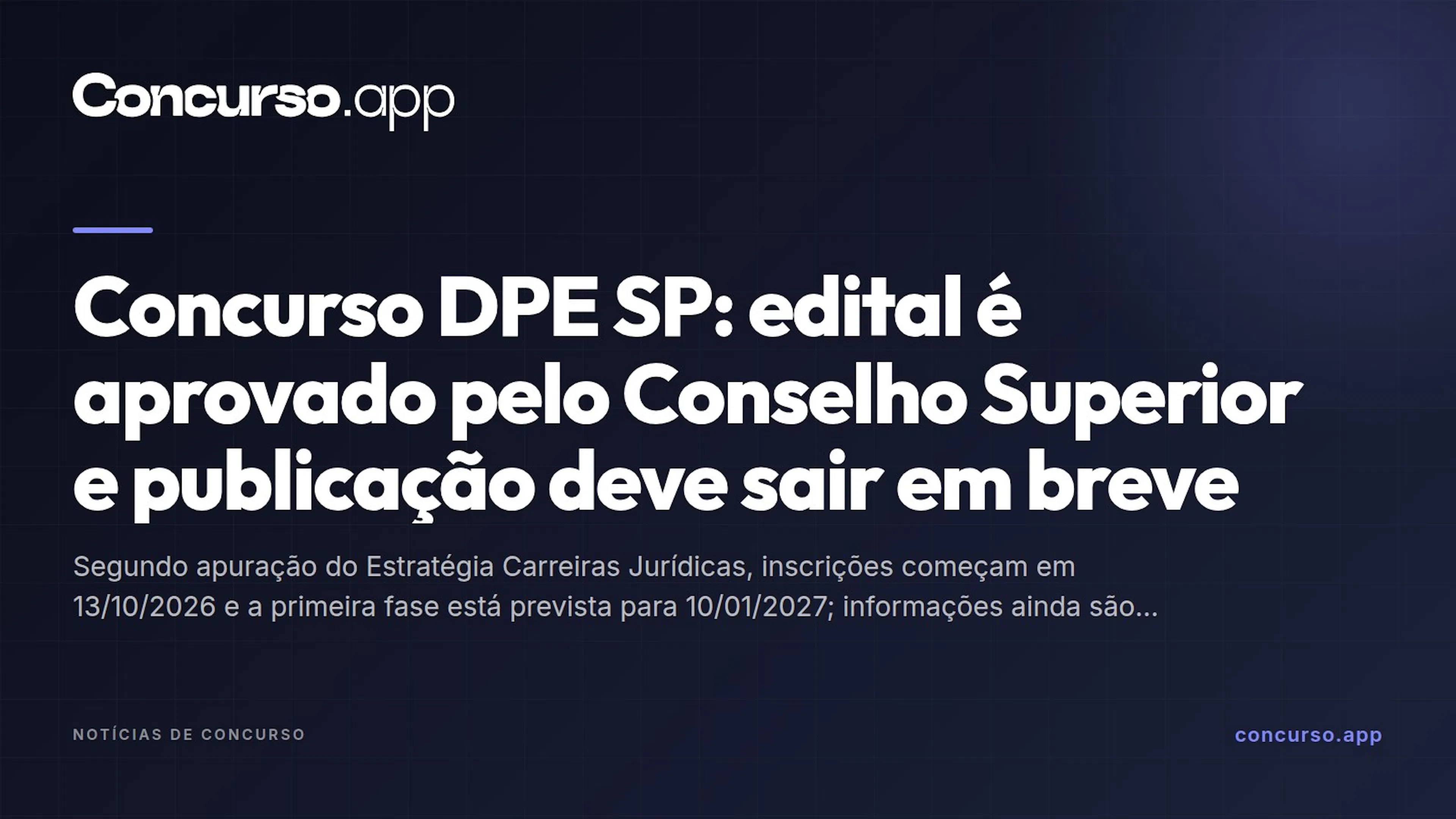 Concurso DPE SP: edital é aprovado pelo Conselho Superior e publicação deve sair em breve