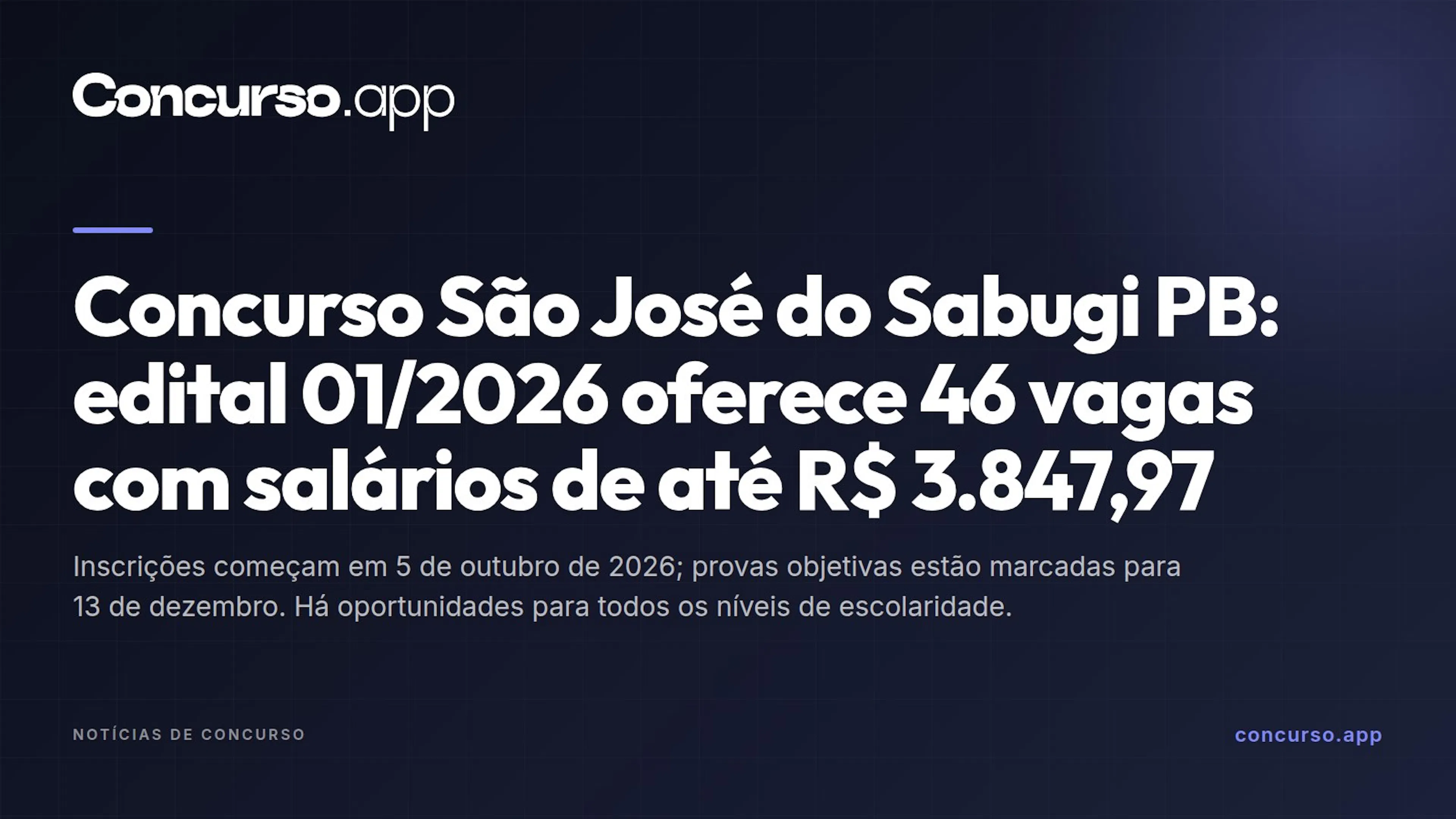 Concurso São José do Sabugi PB: edital 01/2026 oferece 46 vagas com salários de até R$ 3.847,97