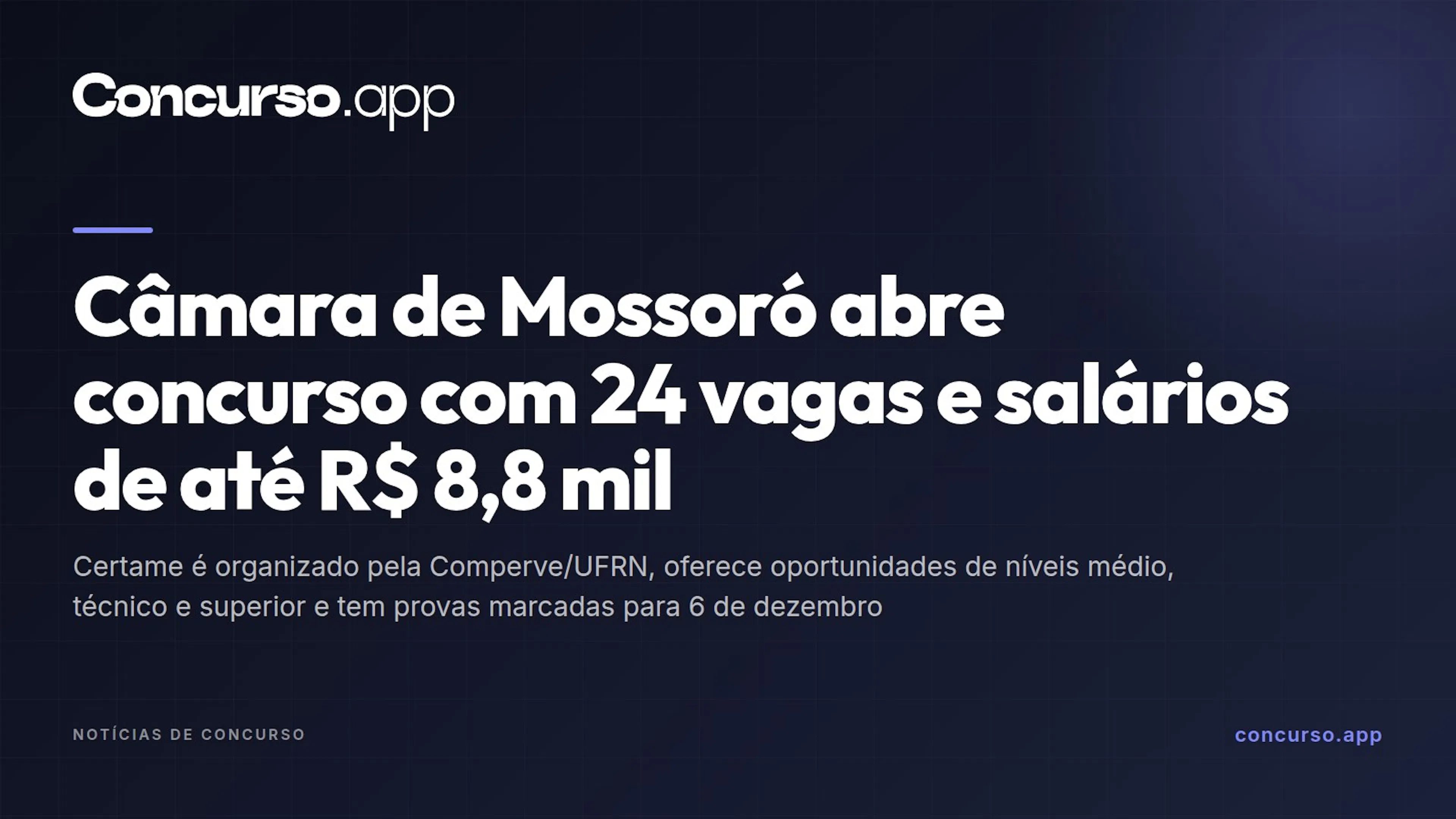 Câmara de Mossoró abre concurso com 24 vagas e salários de até R$ 8,8 mil