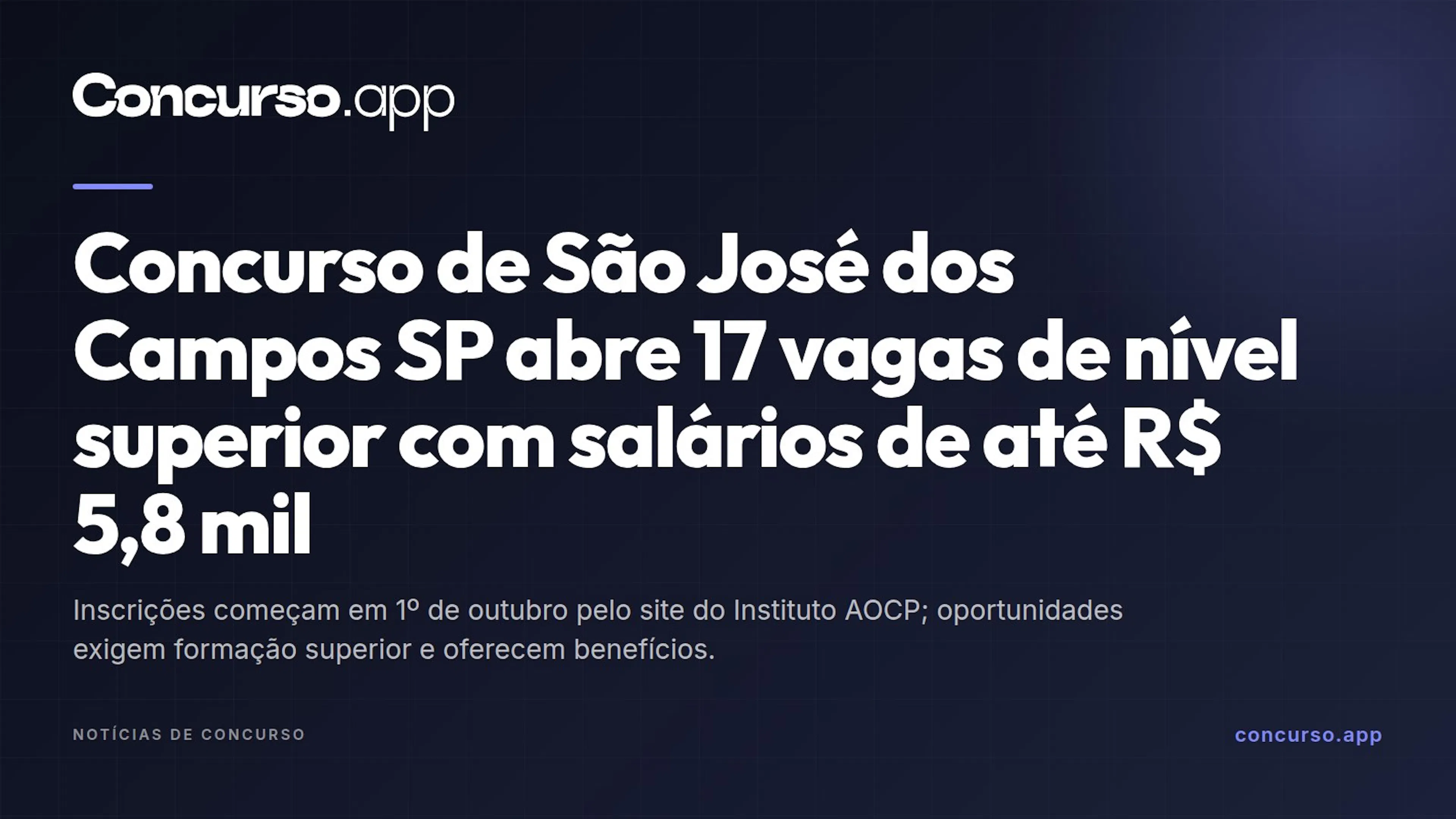 Concurso de São José dos Campos SP abre 17 vagas de nível superior com salários de até R$ 5,8 mil