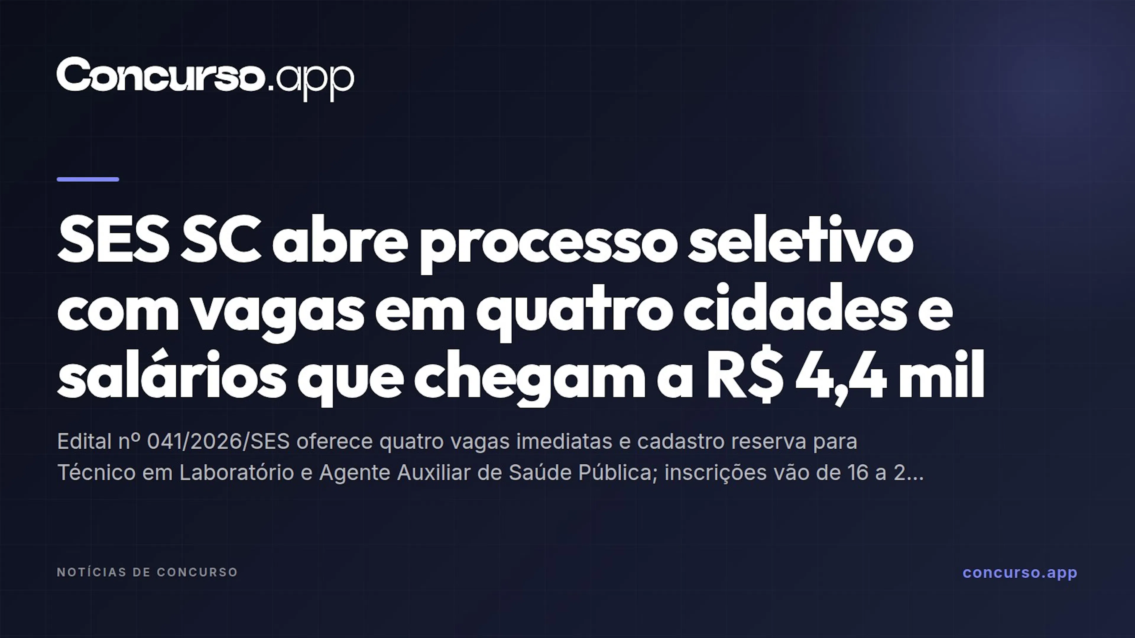 SES SC abre processo seletivo com vagas em quatro cidades e salários que chegam a R$ 4,4 mil