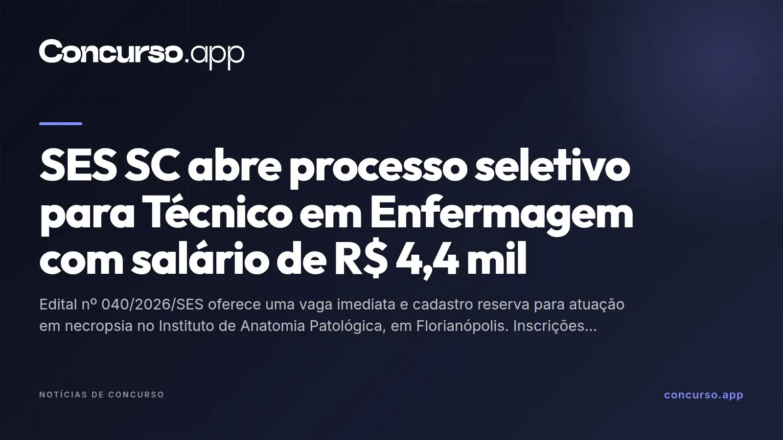 SES SC abre processo seletivo para Técnico em Enfermagem com salário de R$ 4,4 mil