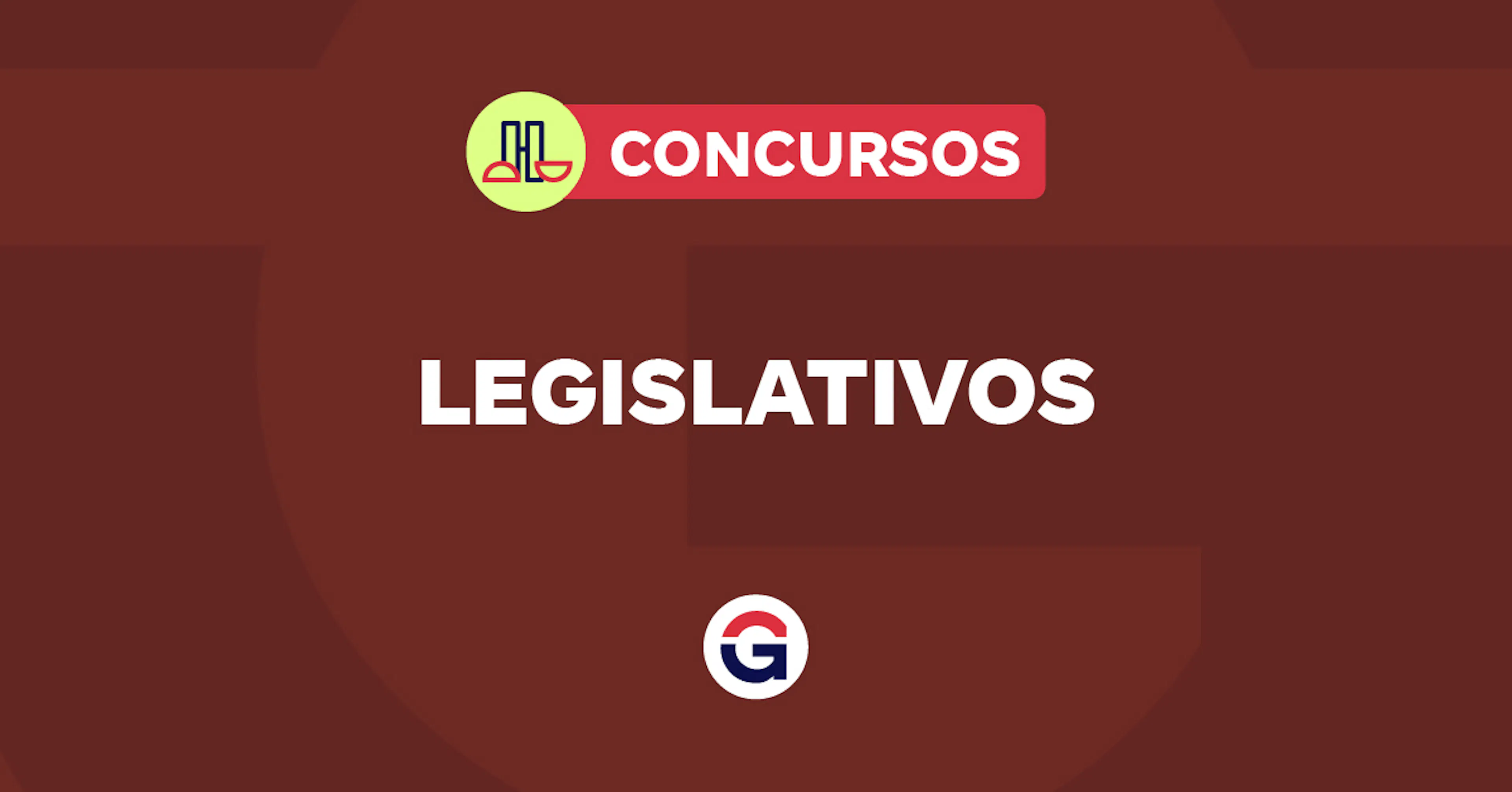 Concursos Legislativos 2026: Editais Publicados, Previstos e Autorizados
