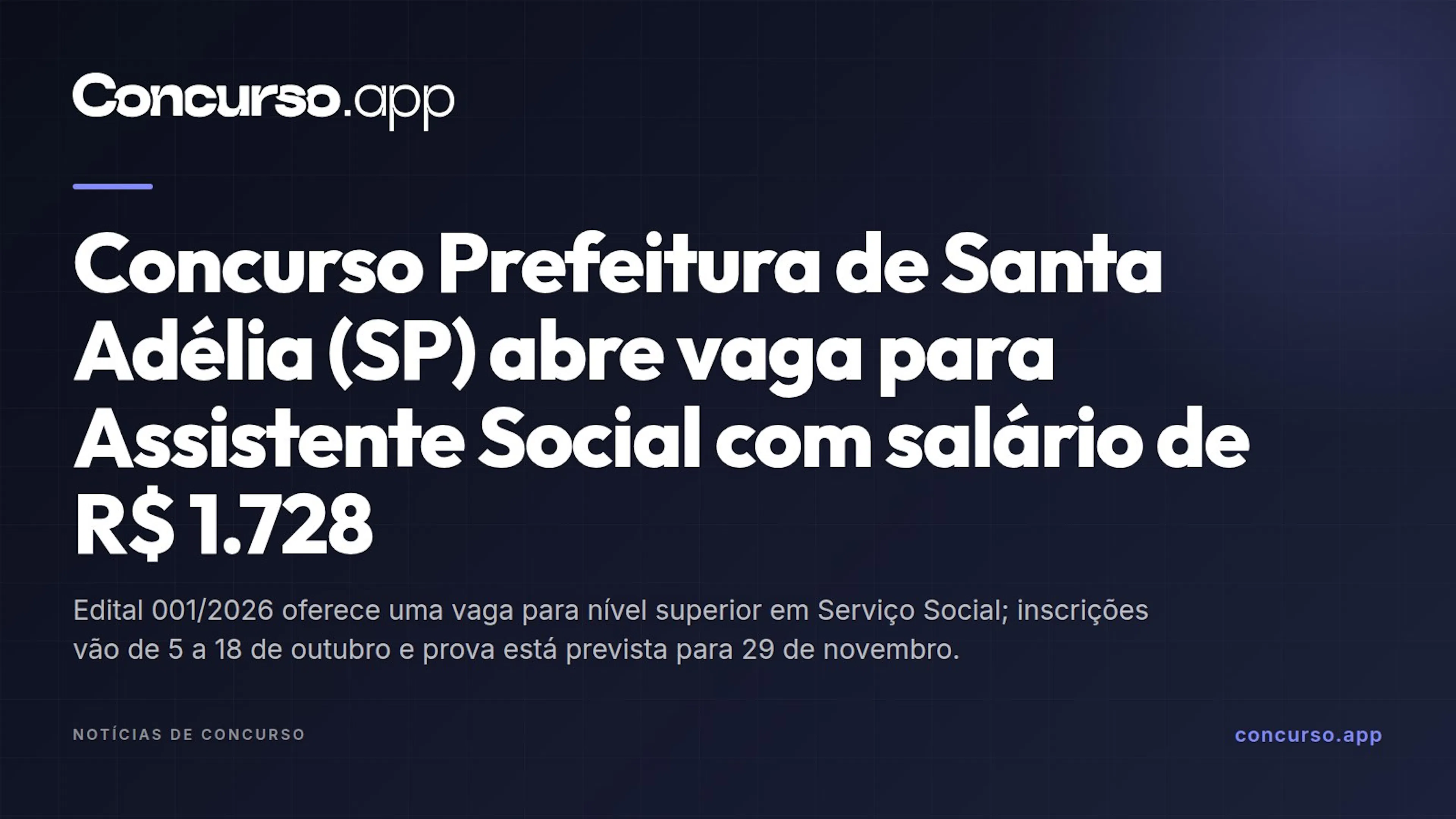 Concurso Prefeitura de Santa Adélia (SP) abre vaga para Assistente Social com salário de R$ 1.728