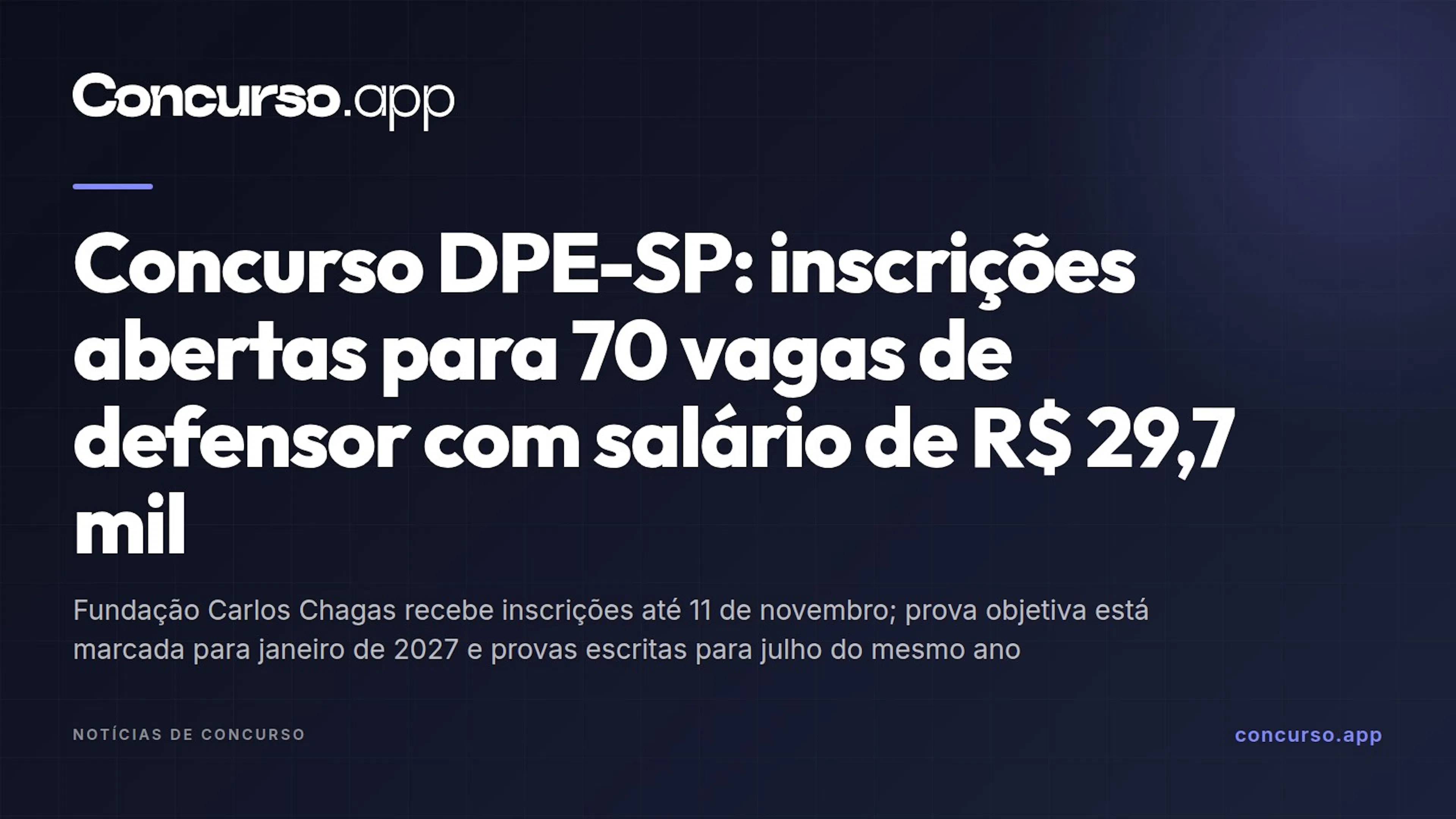 Concurso DPE-SP: inscrições abertas para 70 vagas de defensor com salário de R$ 29,7 mil