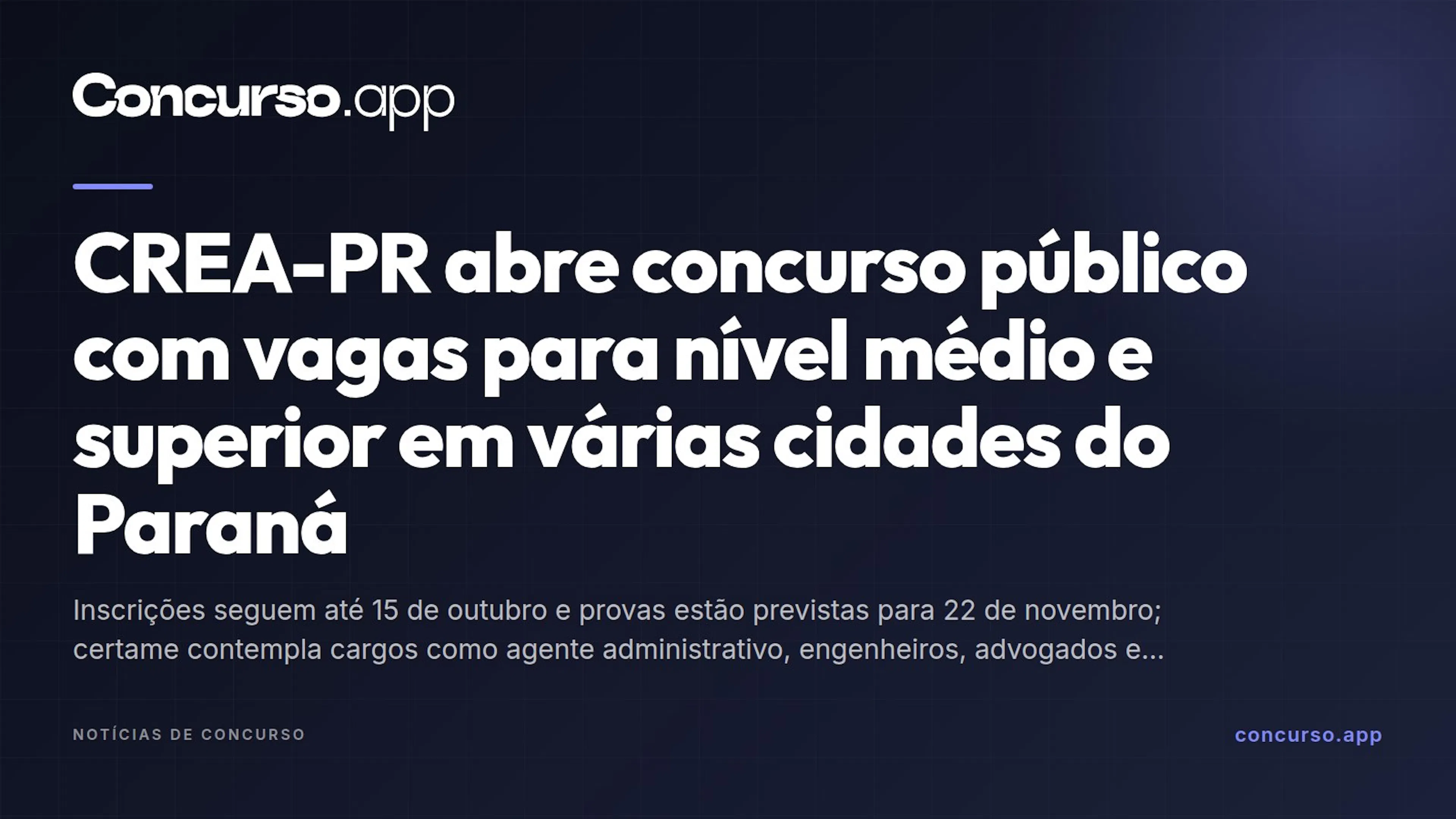 CREA-PR abre concurso público com vagas para nível médio e superior em várias cidades do Paraná