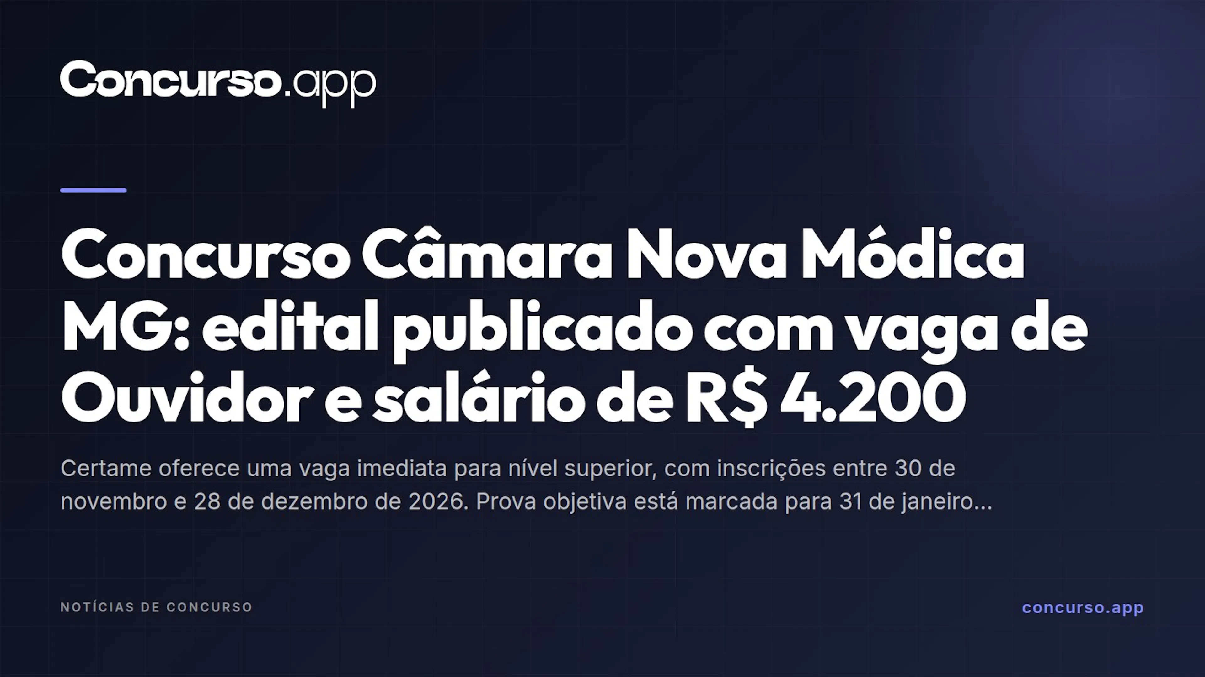 Concurso Câmara Nova Módica MG: edital publicado com vaga de Ouvidor e salário de R$ 4.200