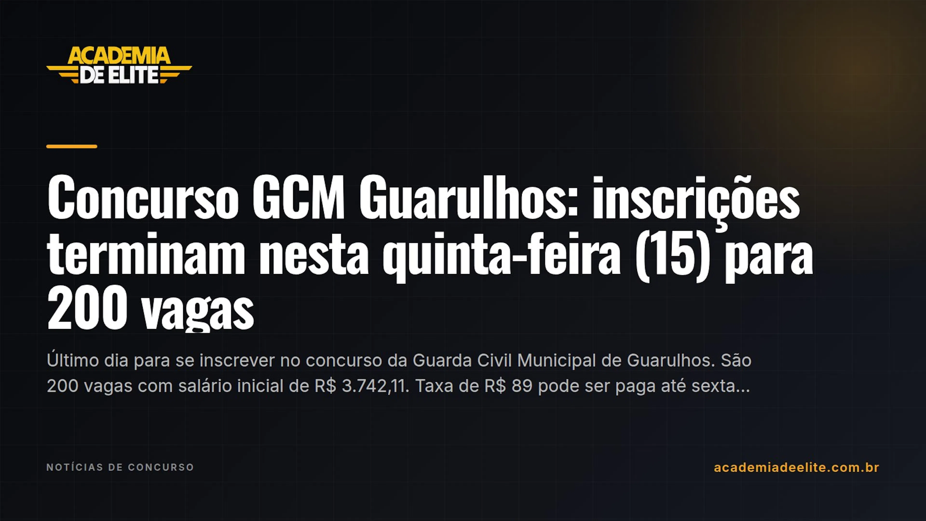 Concurso GCM Guarulhos: inscrições terminam nesta quinta-feira (15) para 200 vagas