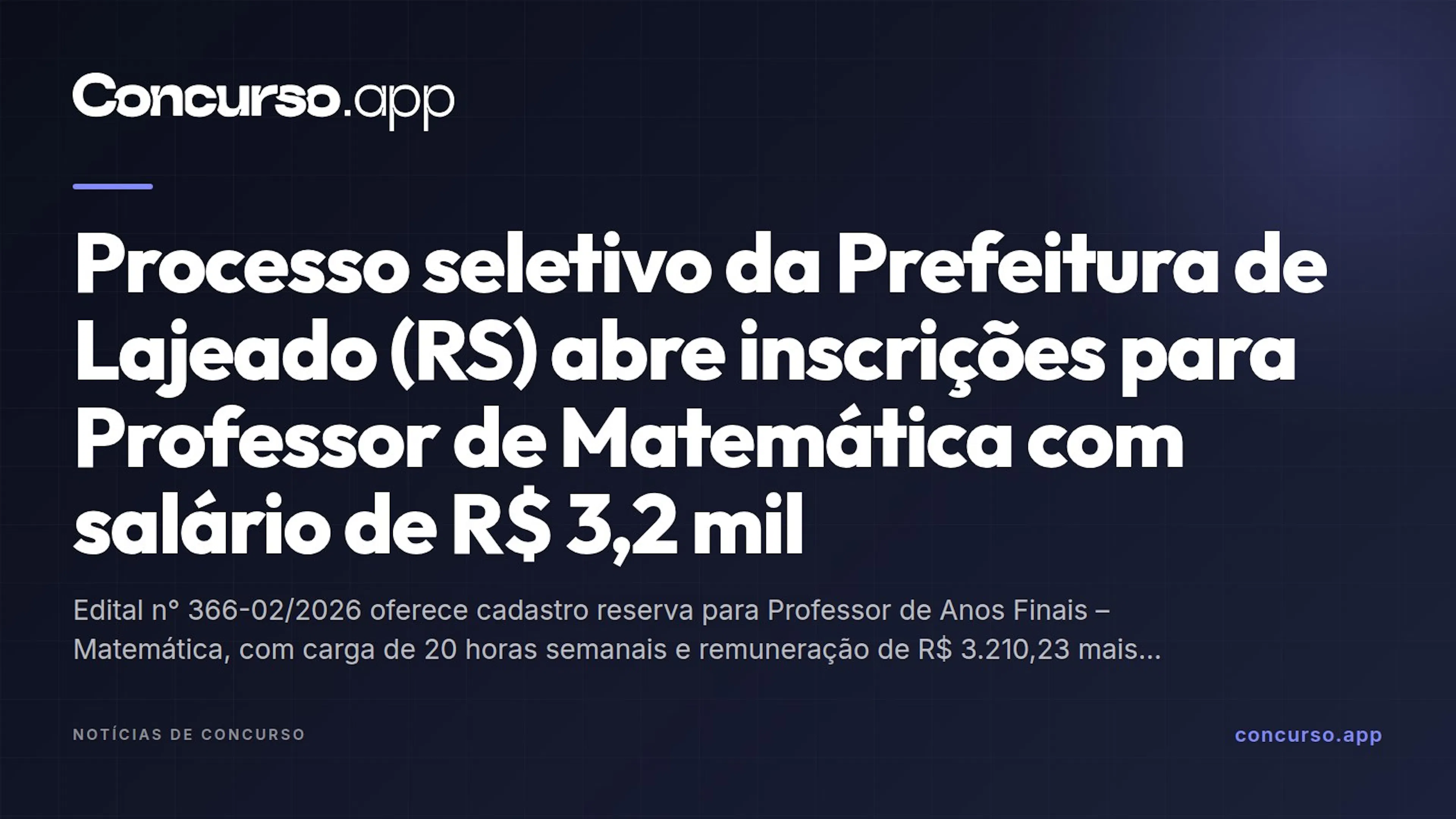 Processo seletivo da Prefeitura de Lajeado (RS) abre inscrições para Professor de Matemática com salário de R$ 3,2 mil