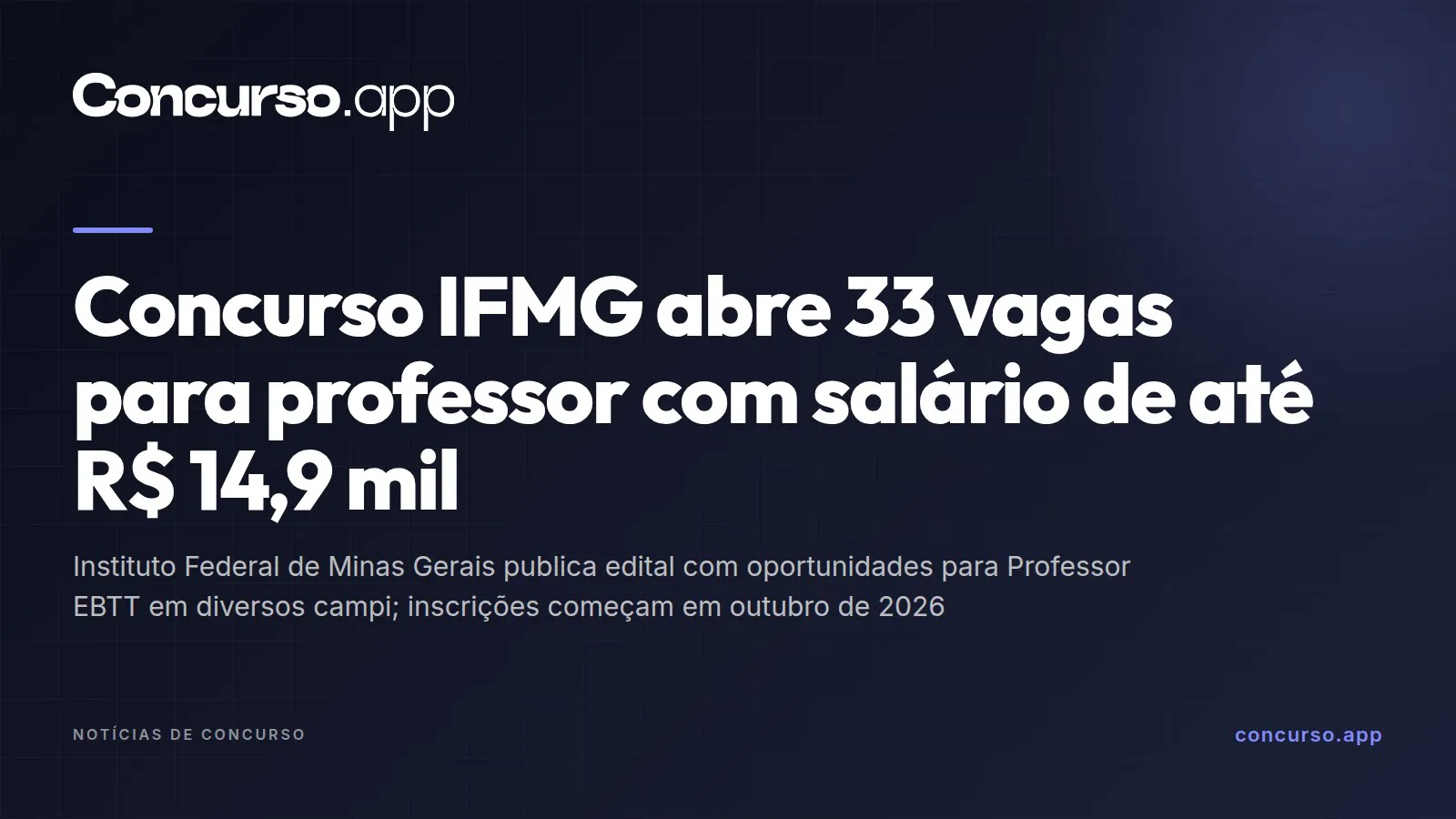 Concurso IFMG abre 33 vagas para professor com salário de até R$ 14,9 mil