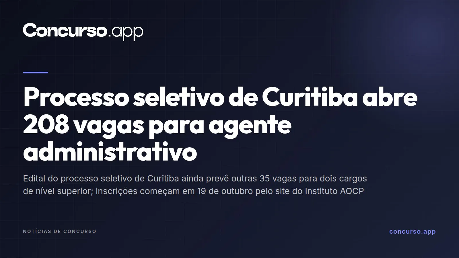Processo seletivo de Curitiba abre 208 vagas para agente administrativo