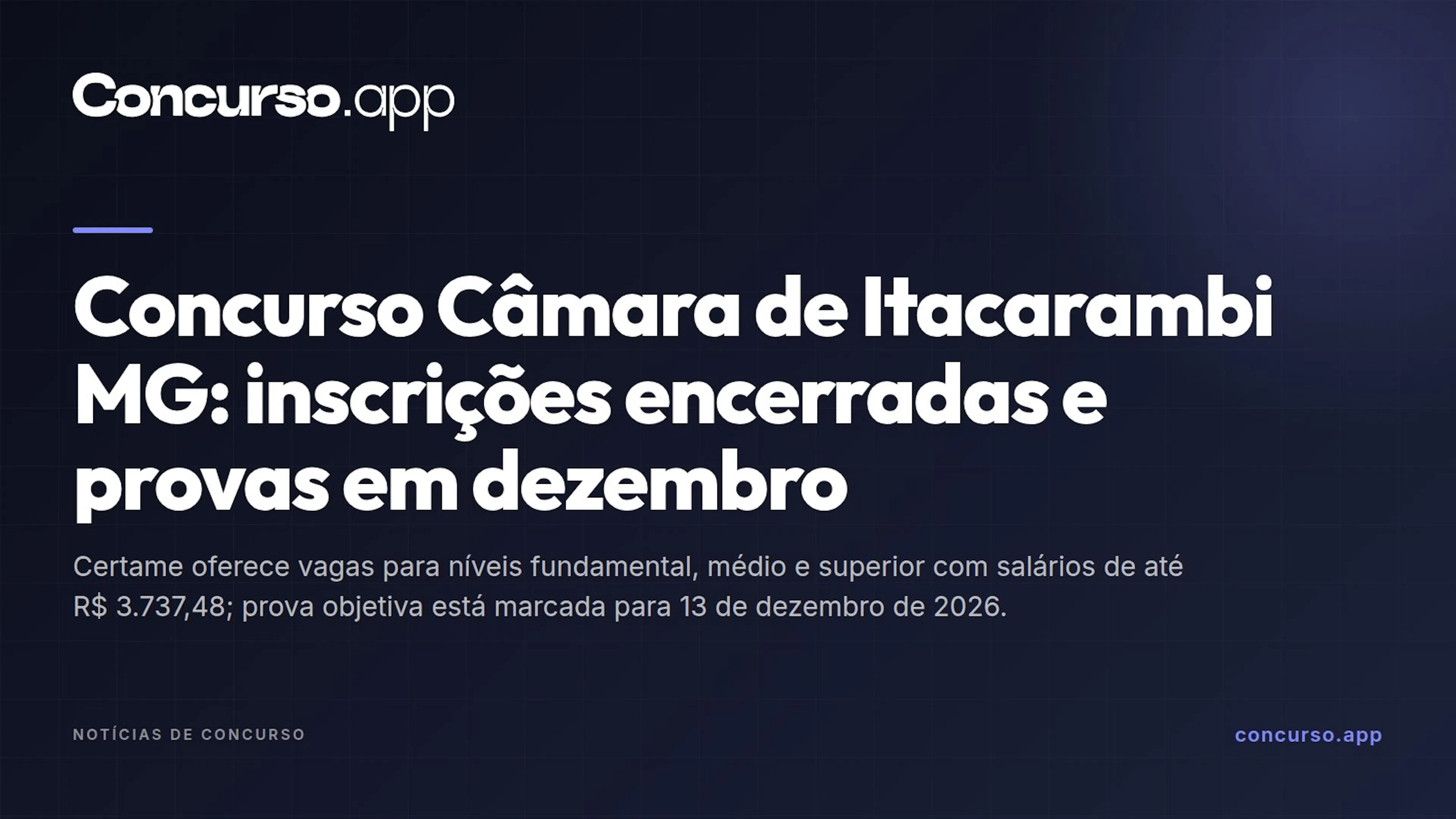 Concurso Câmara de Itacarambi MG: inscrições encerradas e provas em dezembro