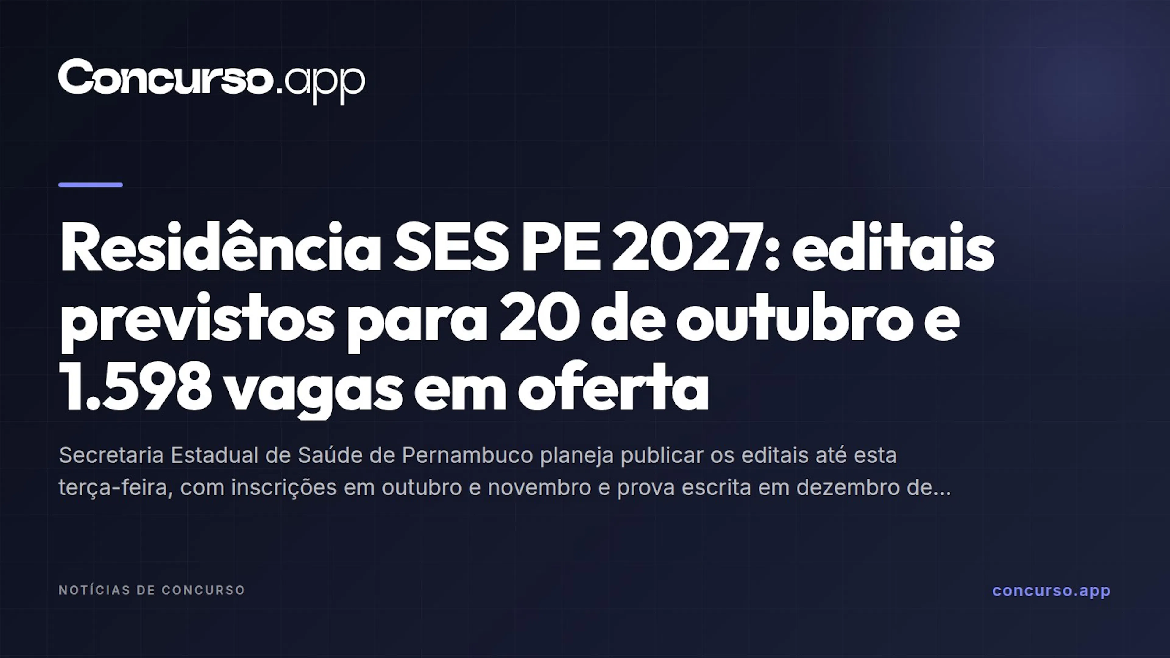 Residência SES PE 2027: editais previstos para 20 de outubro e 1.598 vagas em oferta