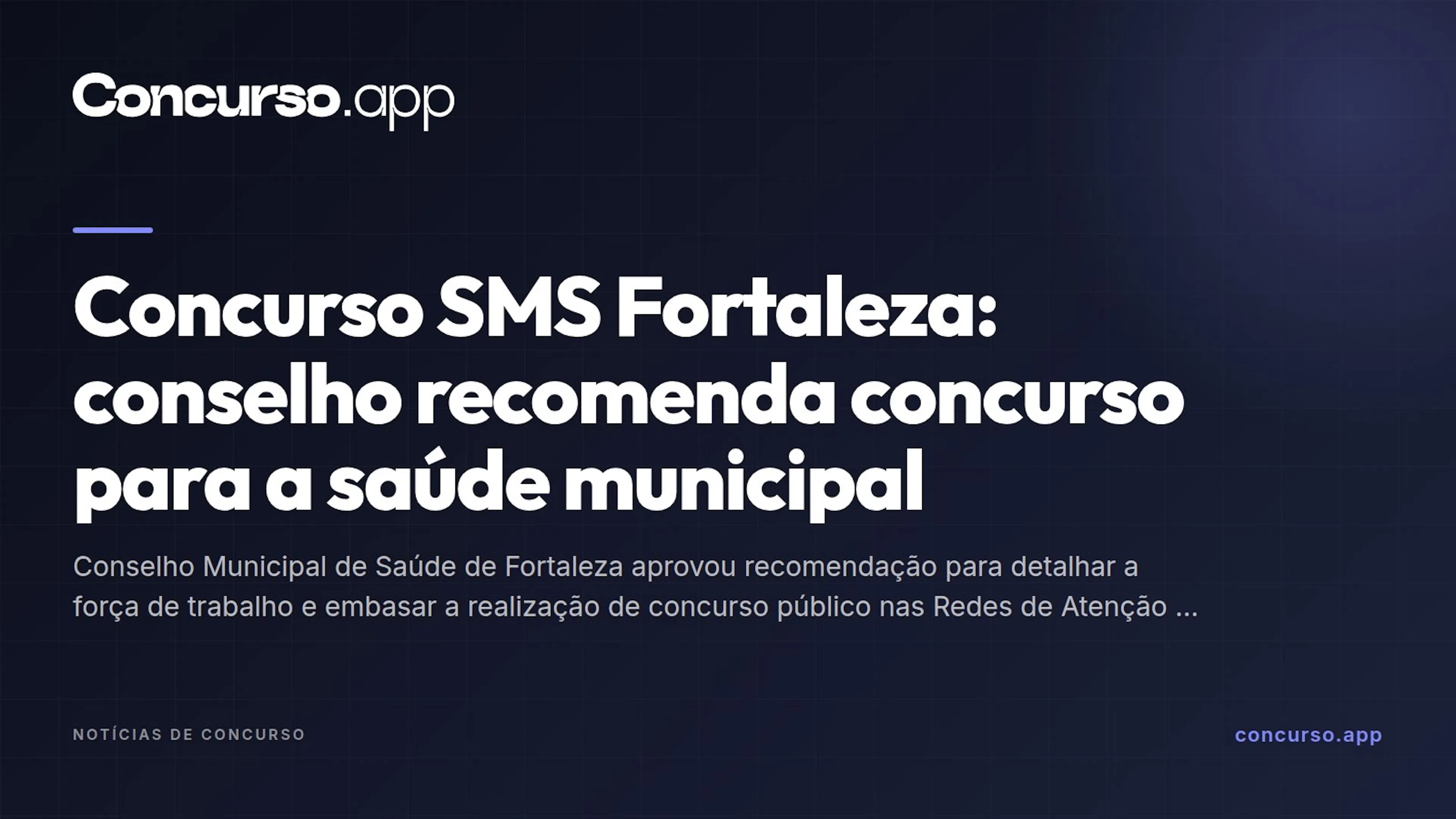 Concurso SMS Fortaleza: conselho recomenda concurso para a saúde municipal